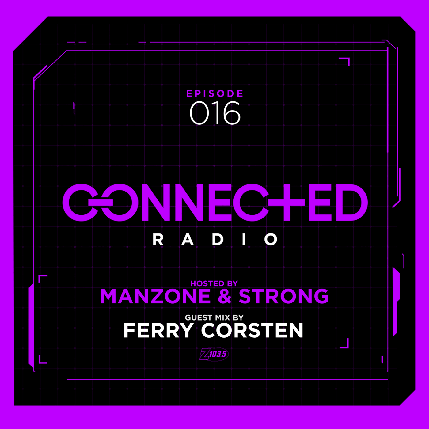 Manzone & Strong presents Connected Radio