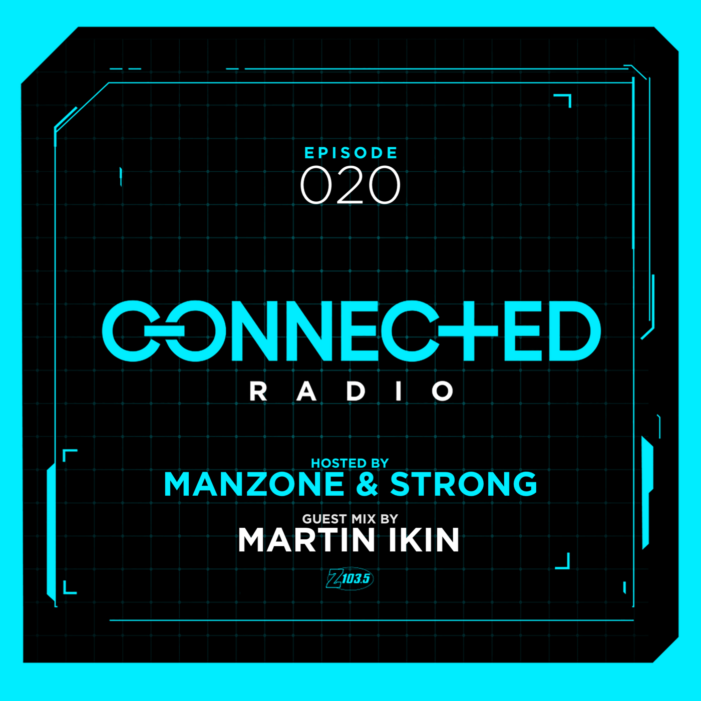Manzone & Strong presents Connected Radio