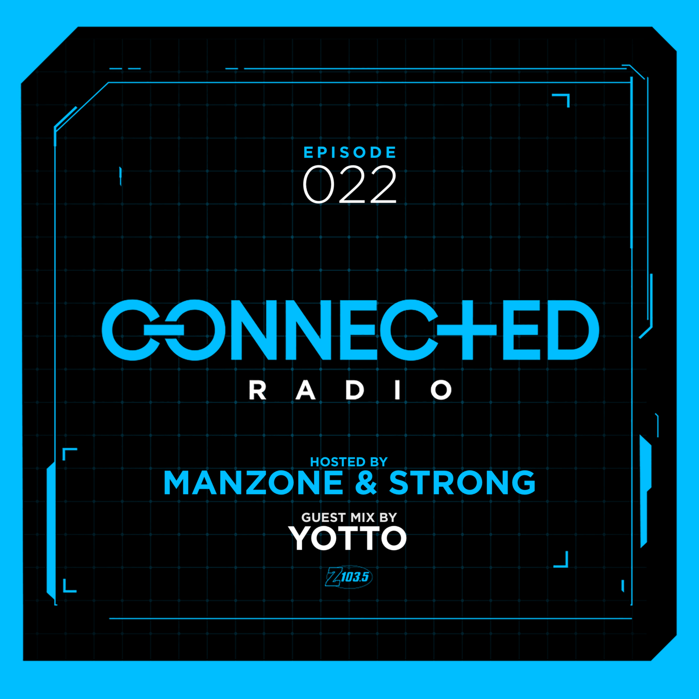 Manzone & Strong presents Connected Radio