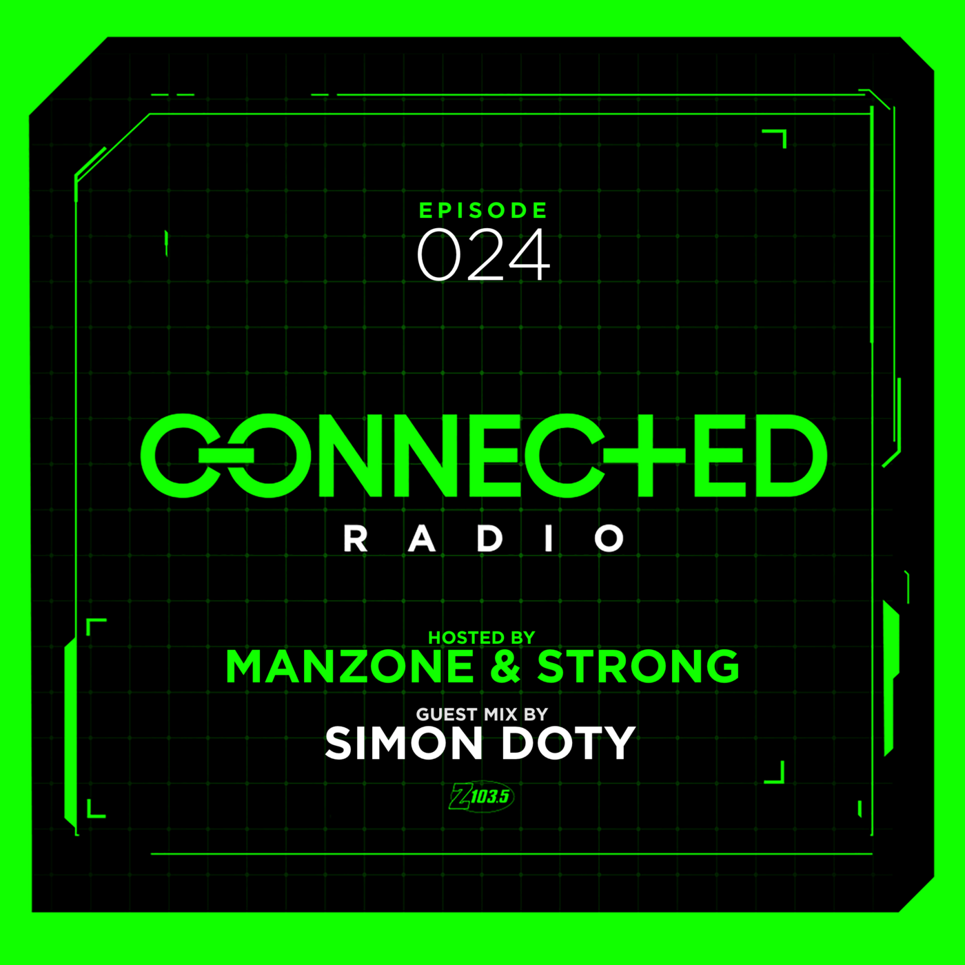 Manzone & Strong presents Connected Radio