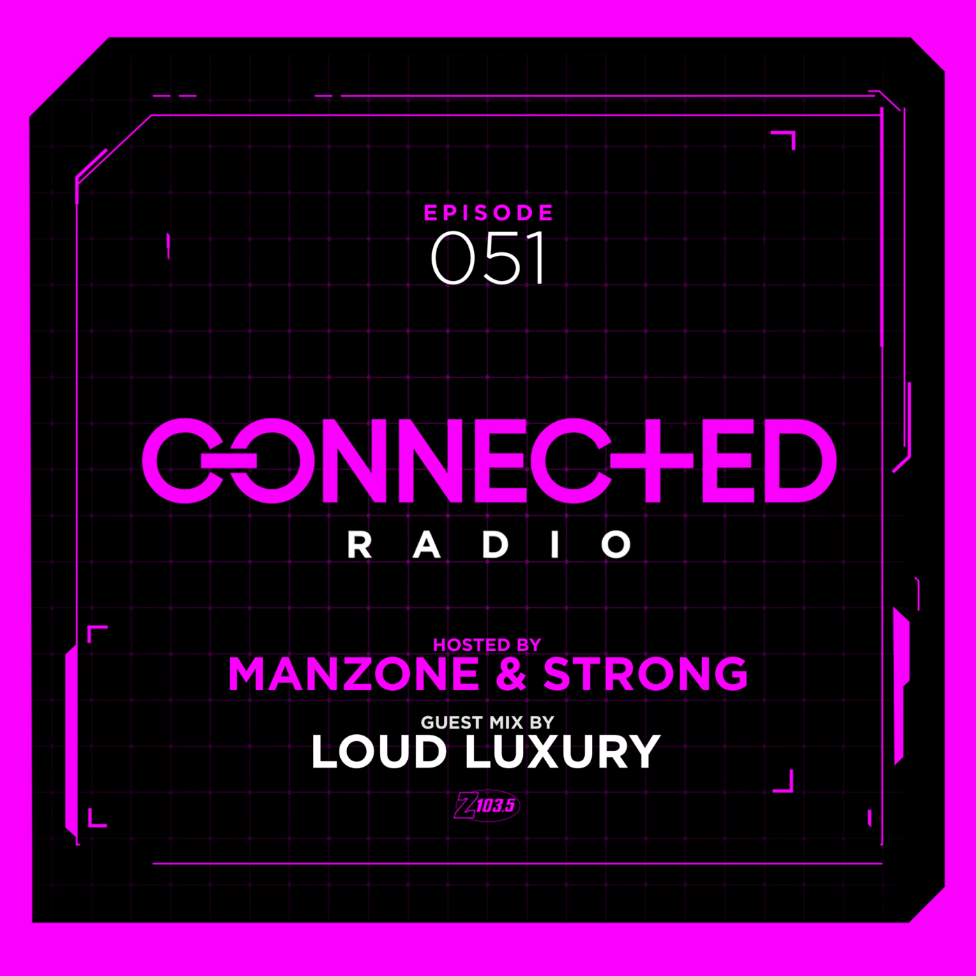 Manzone & Strong presents Connected Radio
