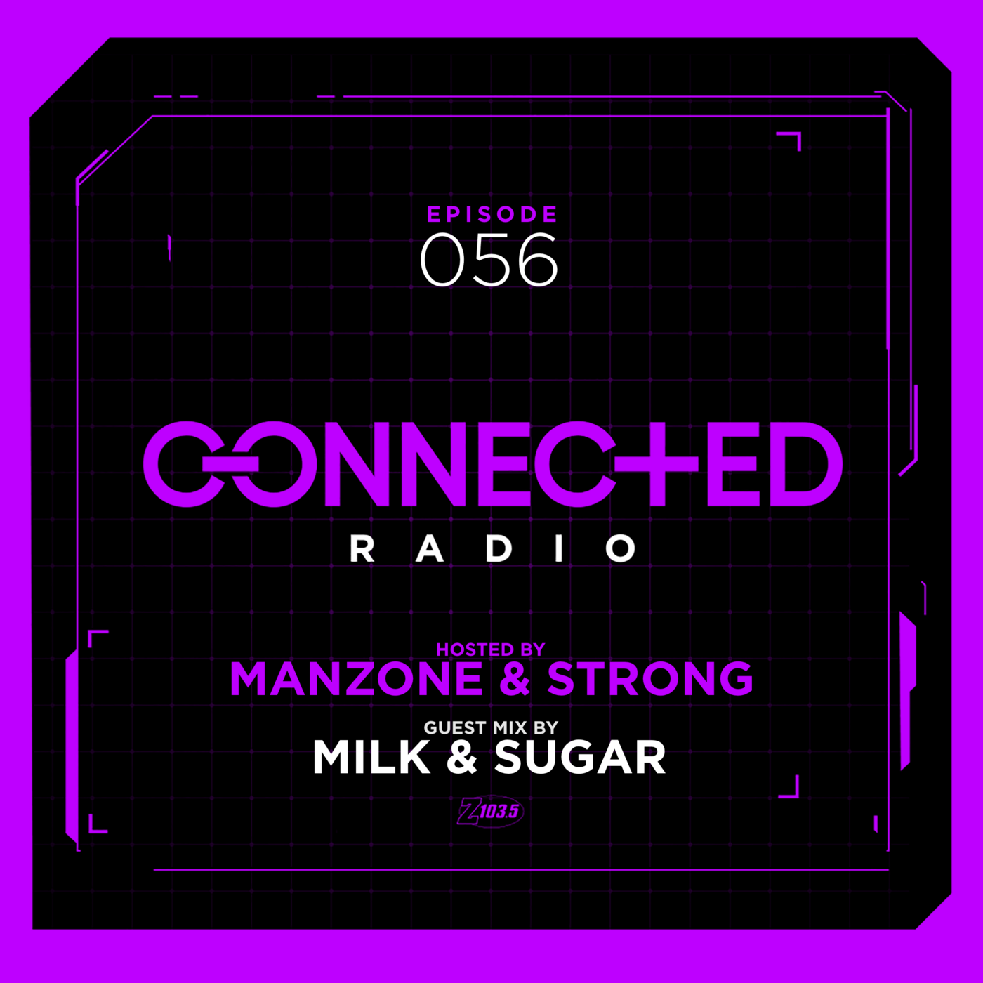 Manzone & Strong presents Connected Radio
