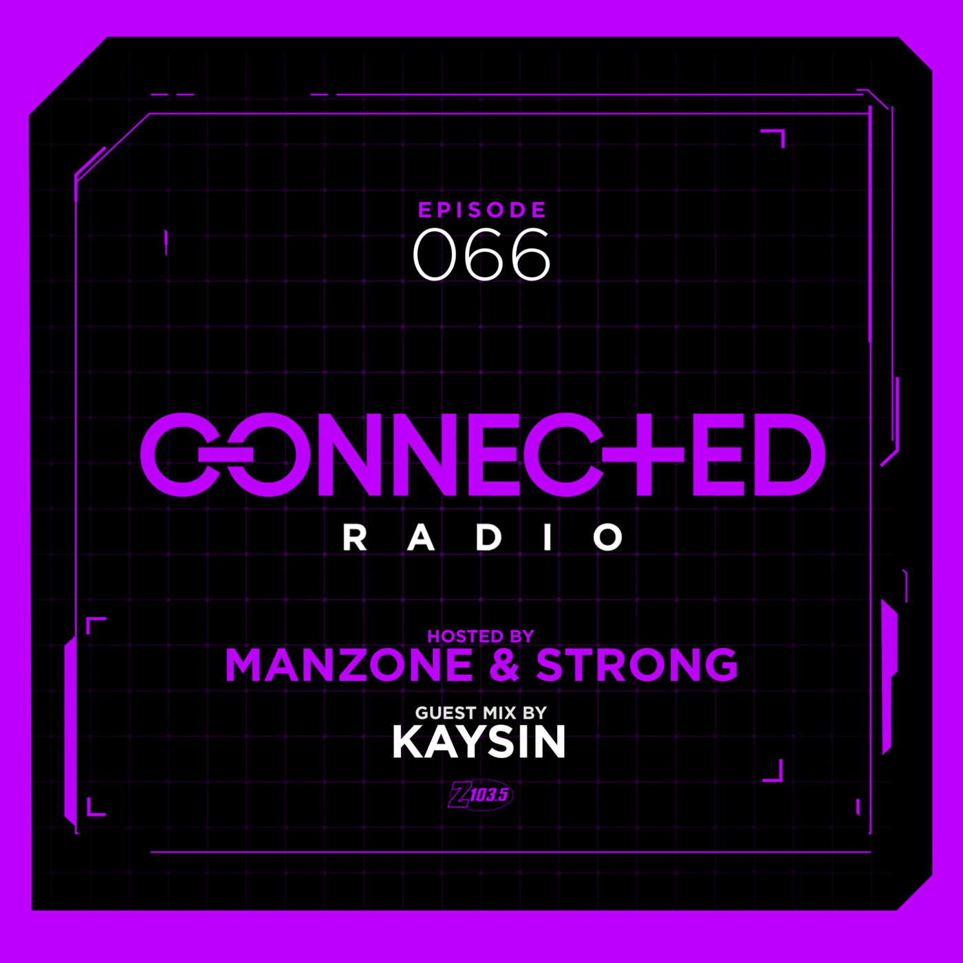 Manzone & Strong presents Connected Radio