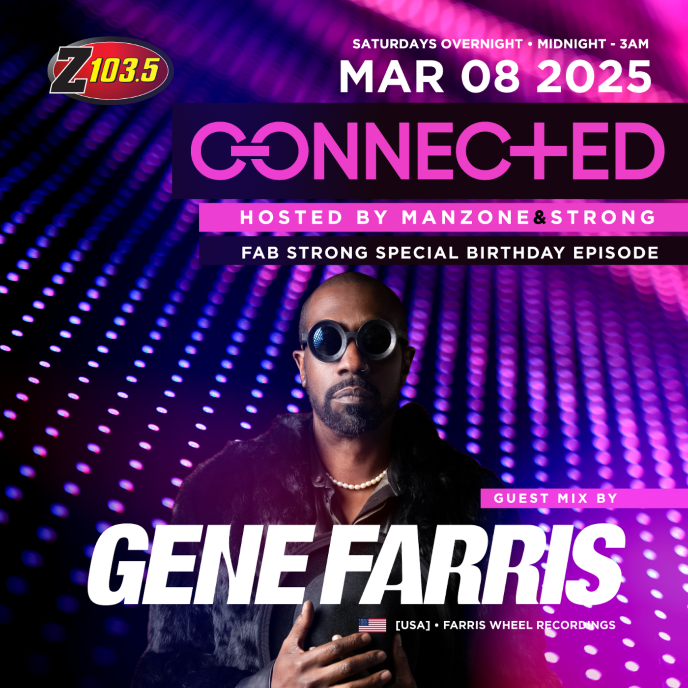 Episode 113: Connected Radio 113 (Gene Farris Guest Mix)