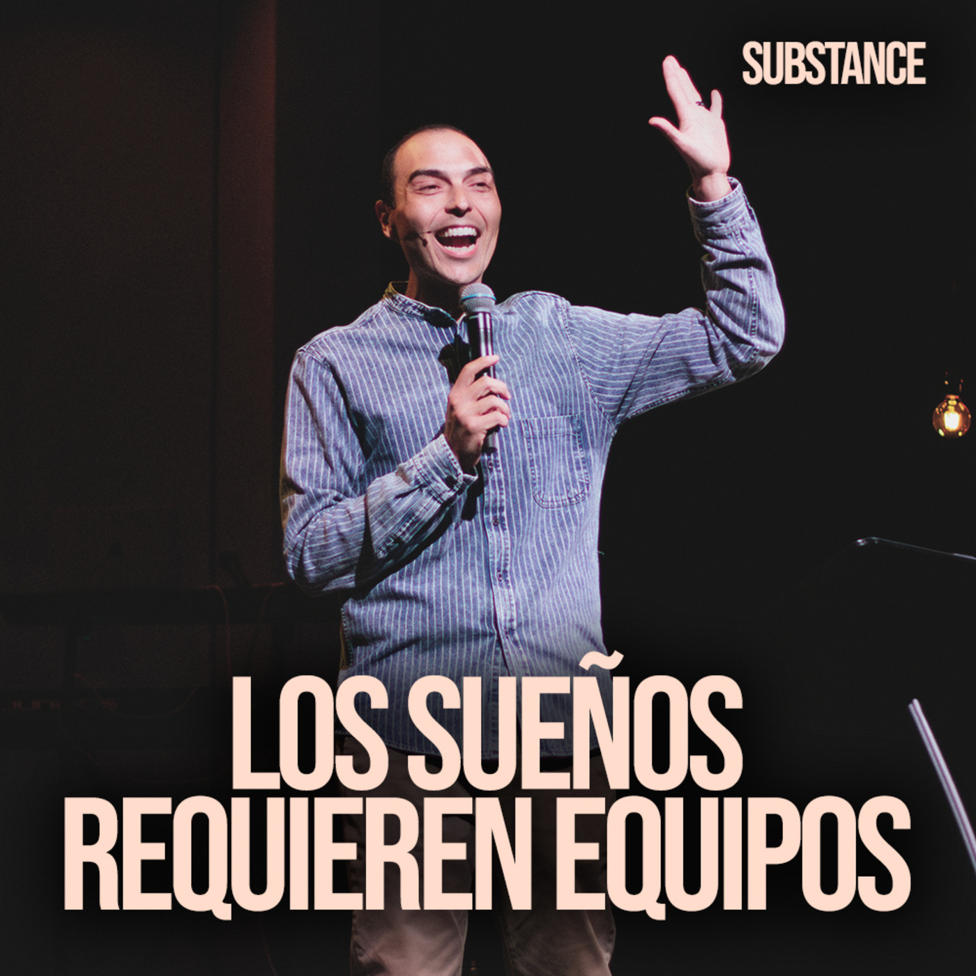 Episode 310: Los Sueños Requieren Equipos | Tony Bedolla episode artwork