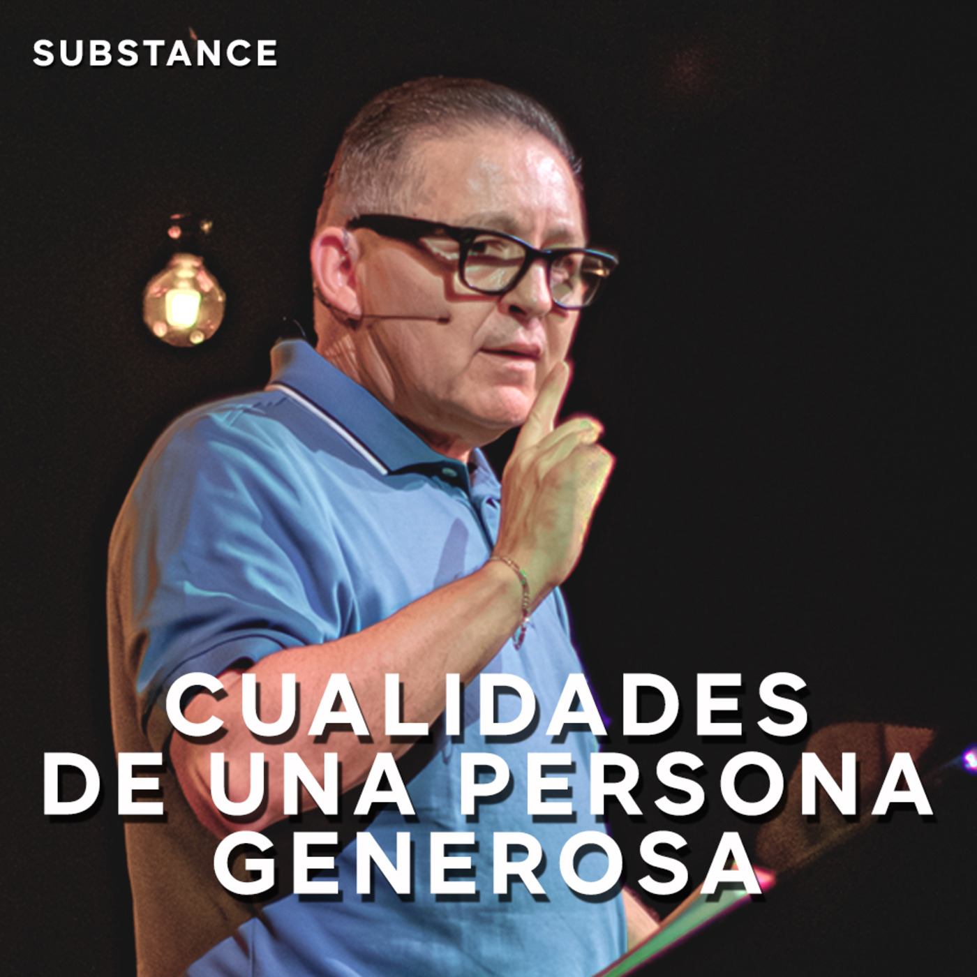 Episode 315: 3 Cualidades De Una Persona Generosa | Pablo Silva episode artwork