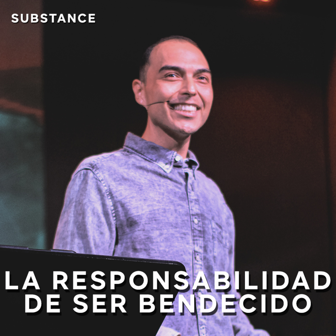 Episode 316: La Responsabilidad De Ser Bendecido | Tony Bedolla episode artwork
