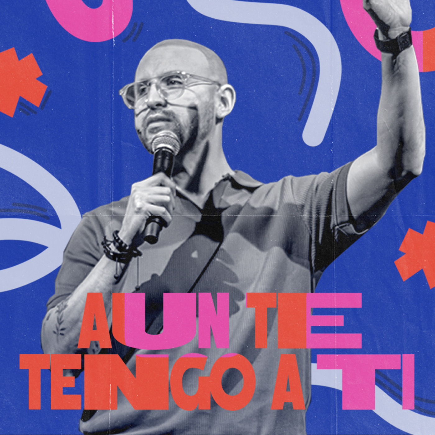 Episode 318: Aun Te Tengo A Ti | Isaac Cortés episode artwork
