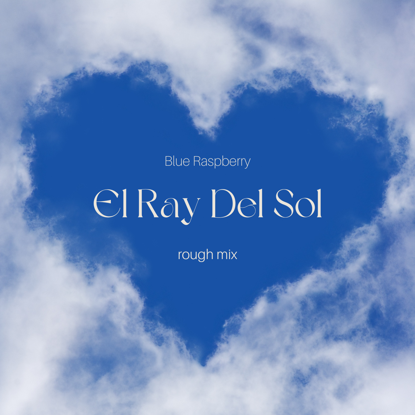 El Ray Del Sol by Blue Raspberry episode artwork