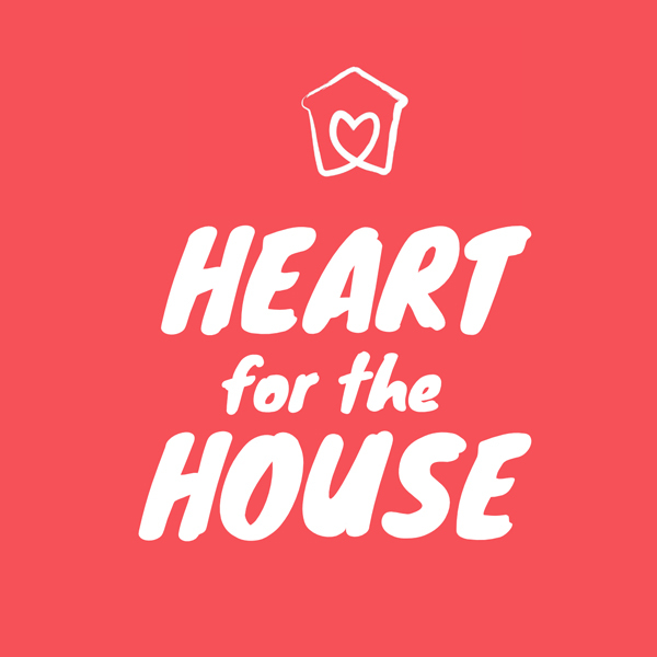 'Heart for the House' 2/16/20