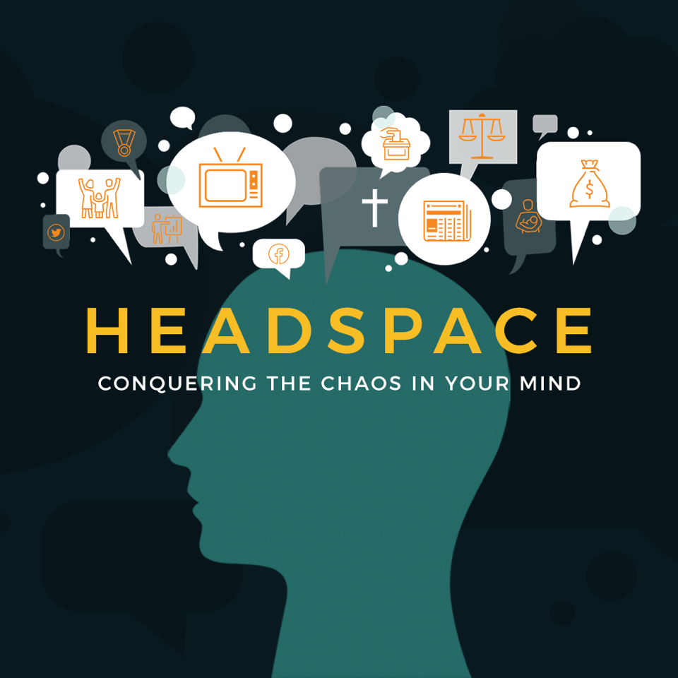 Episode 321: 'Headspace' Wk6 Pastor Sam Carr 3/13/22