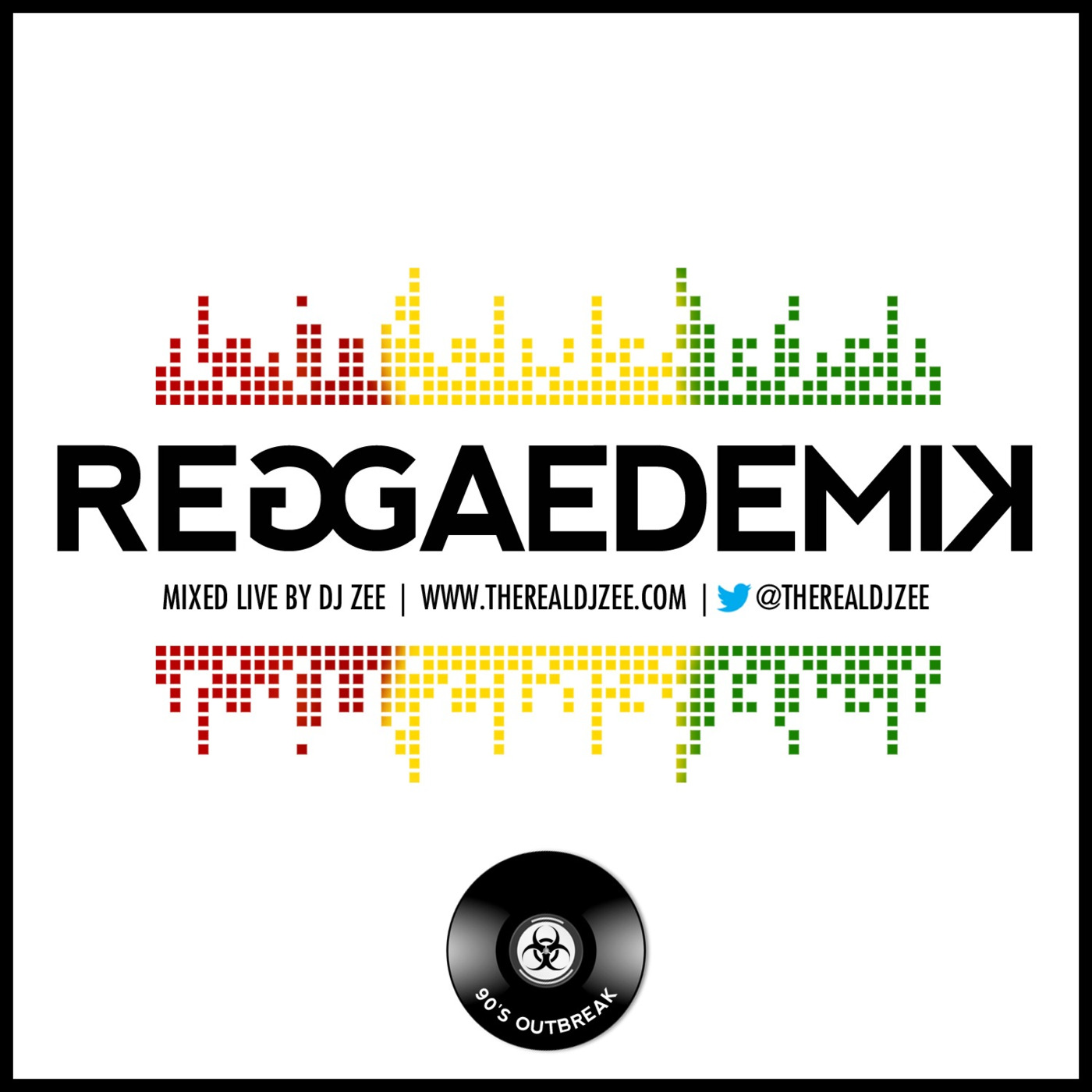 REGGAEDEMIK - 90S OUTBREAK