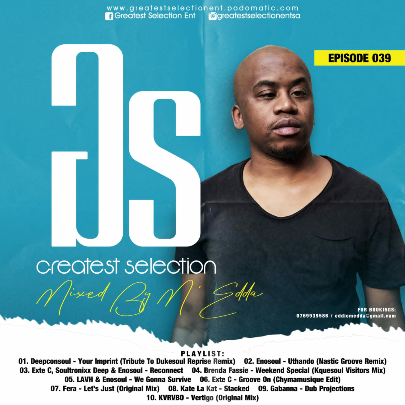 Episode 39: Greatest Selection 39 (A Healing Soul Edition ) // Mixed By  M-Edda