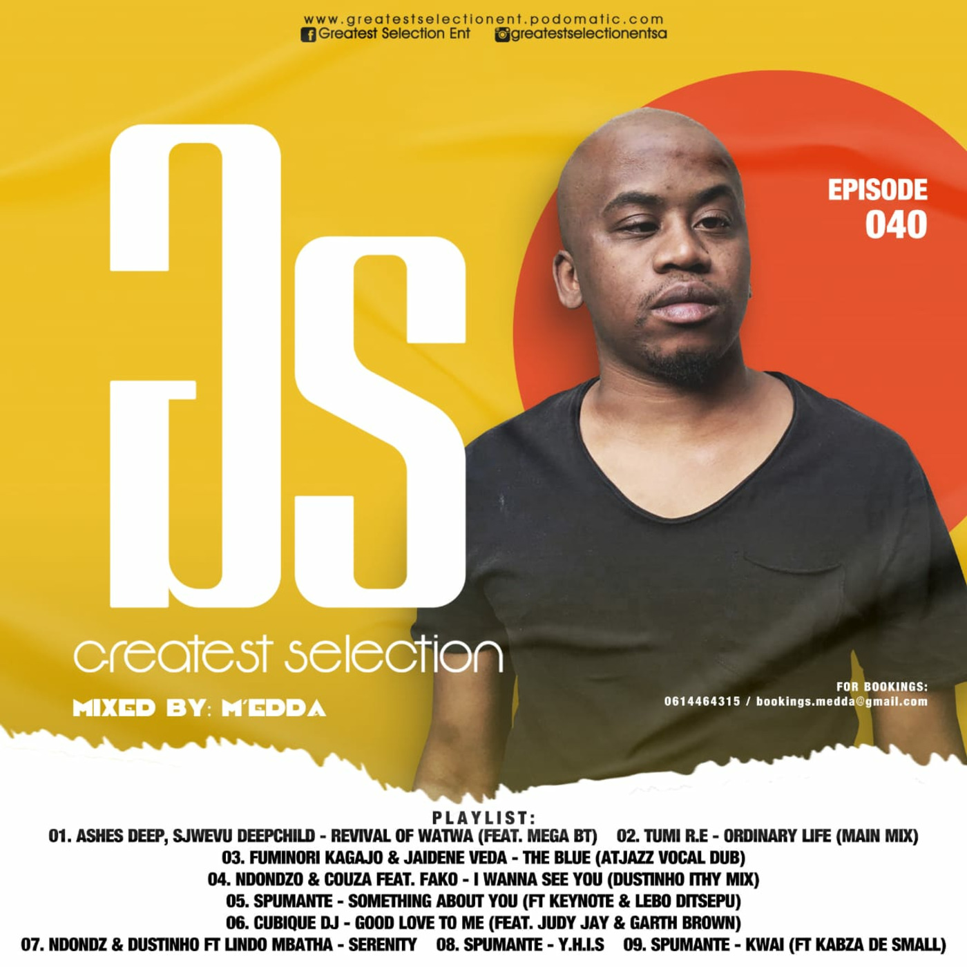 Episode 40: Greatest Selection 40 (The Spirit Of House Edition) // Mixed By M'Edda