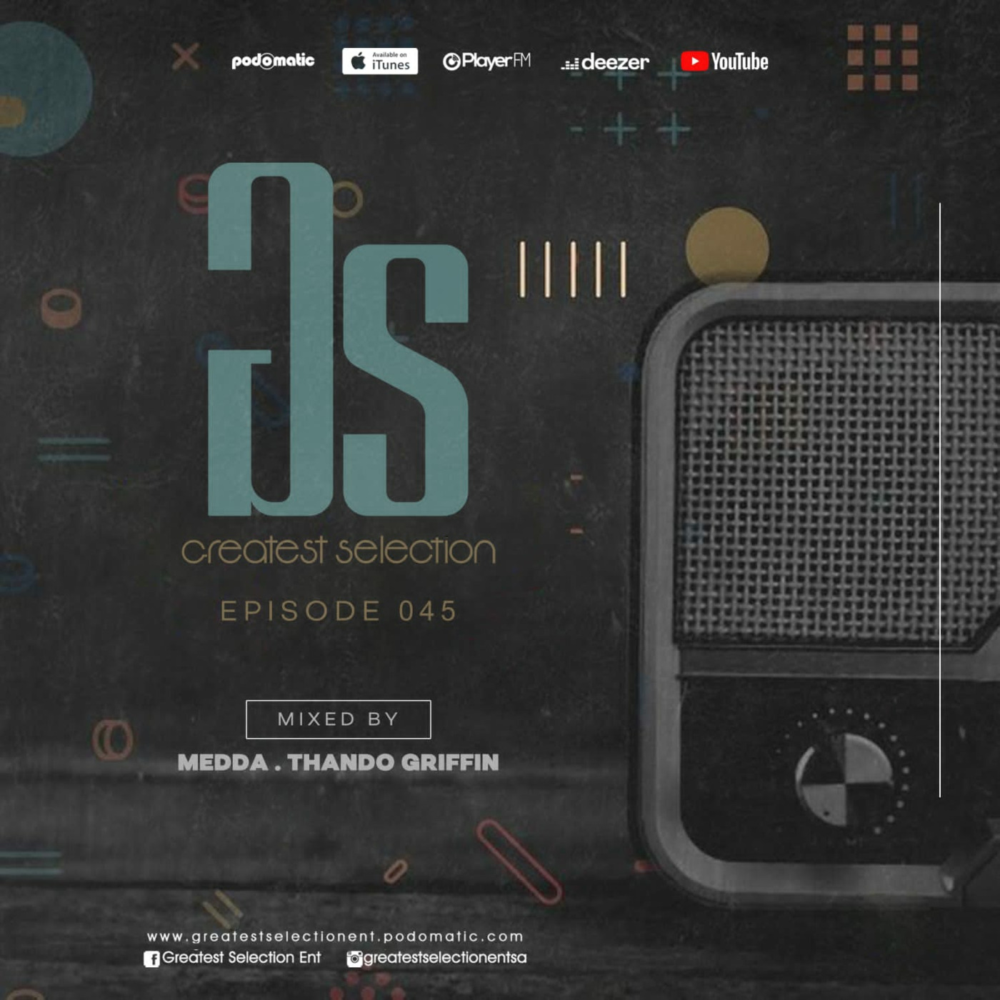 Episode 45: Greatest Selection 45 [Music Smugglers] // Mixed By Thando Griffin