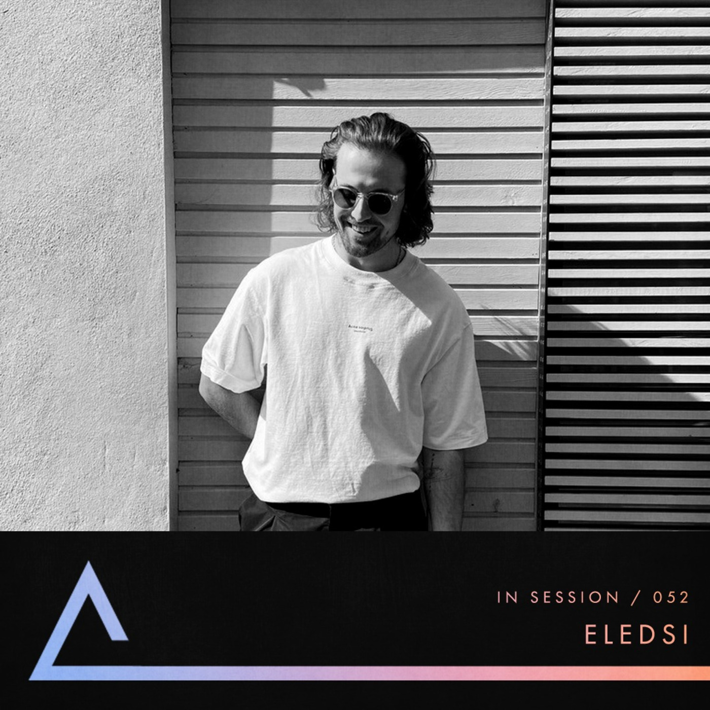 052 In Session Mixtape | Eledsi