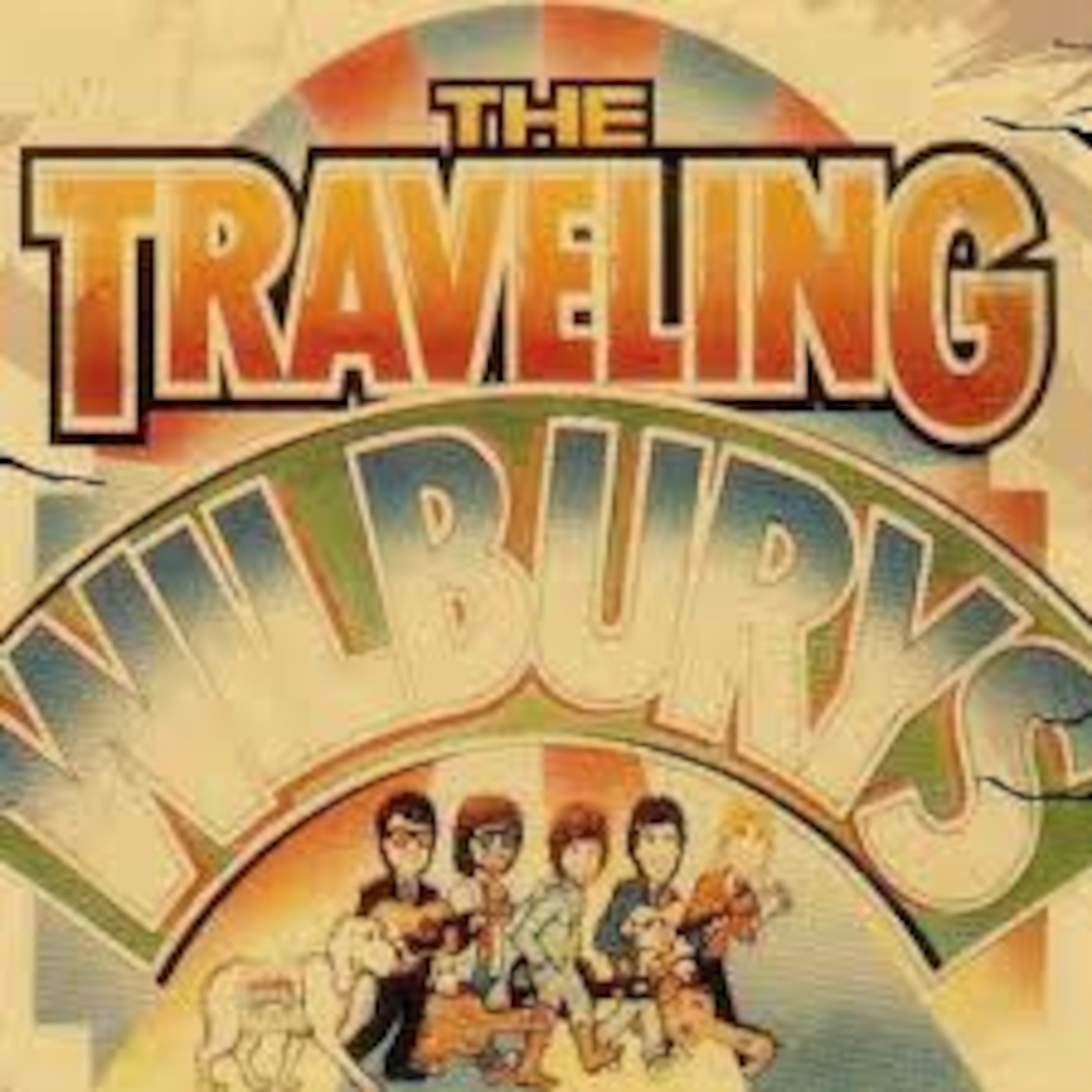 ALL 4-1 & 1-4 ALL.....TRAVELING WILBURYS