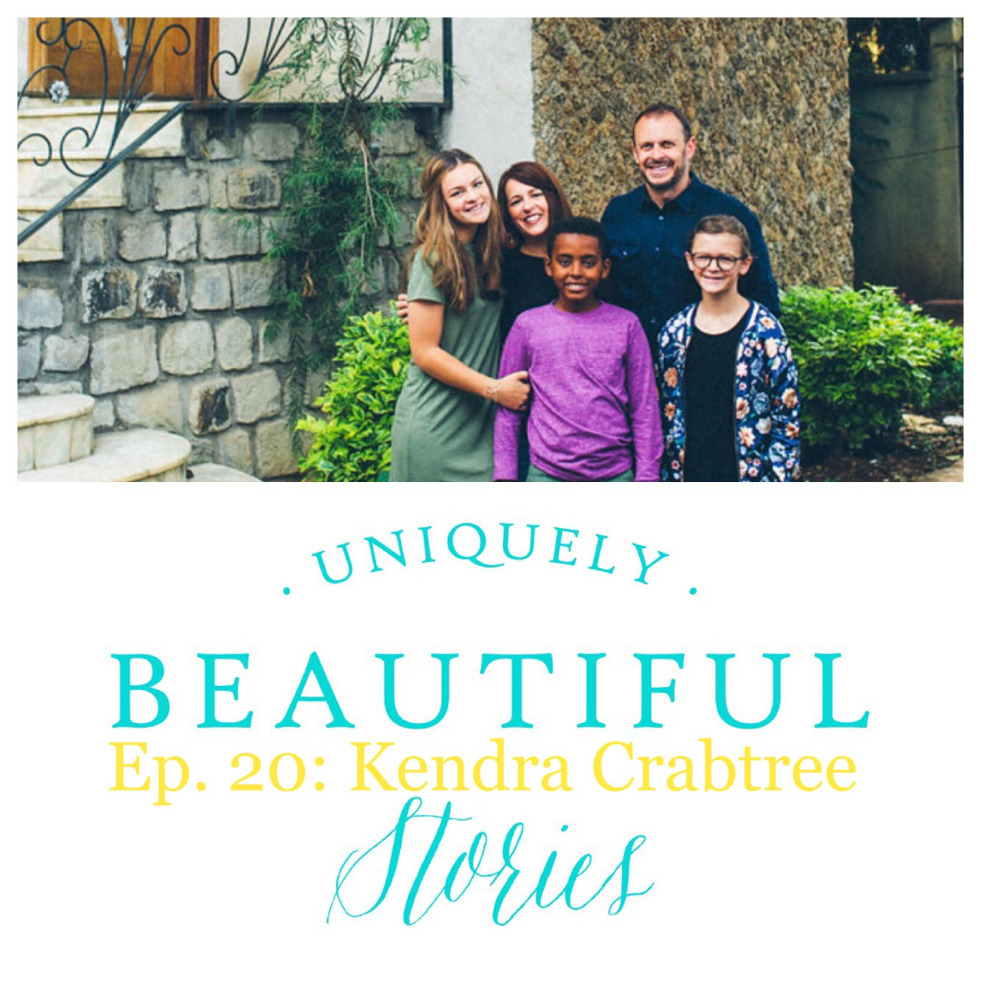Ep. 20: Kendra Crabtree / Beautiful Mission