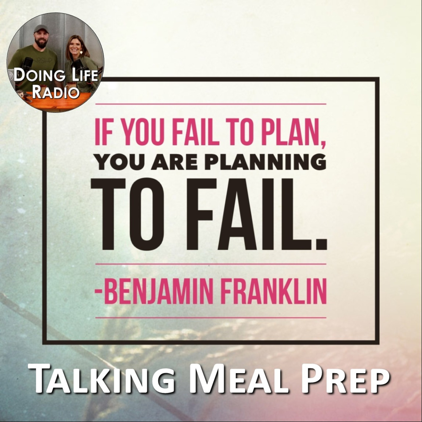 DLR Talks Meal Prep