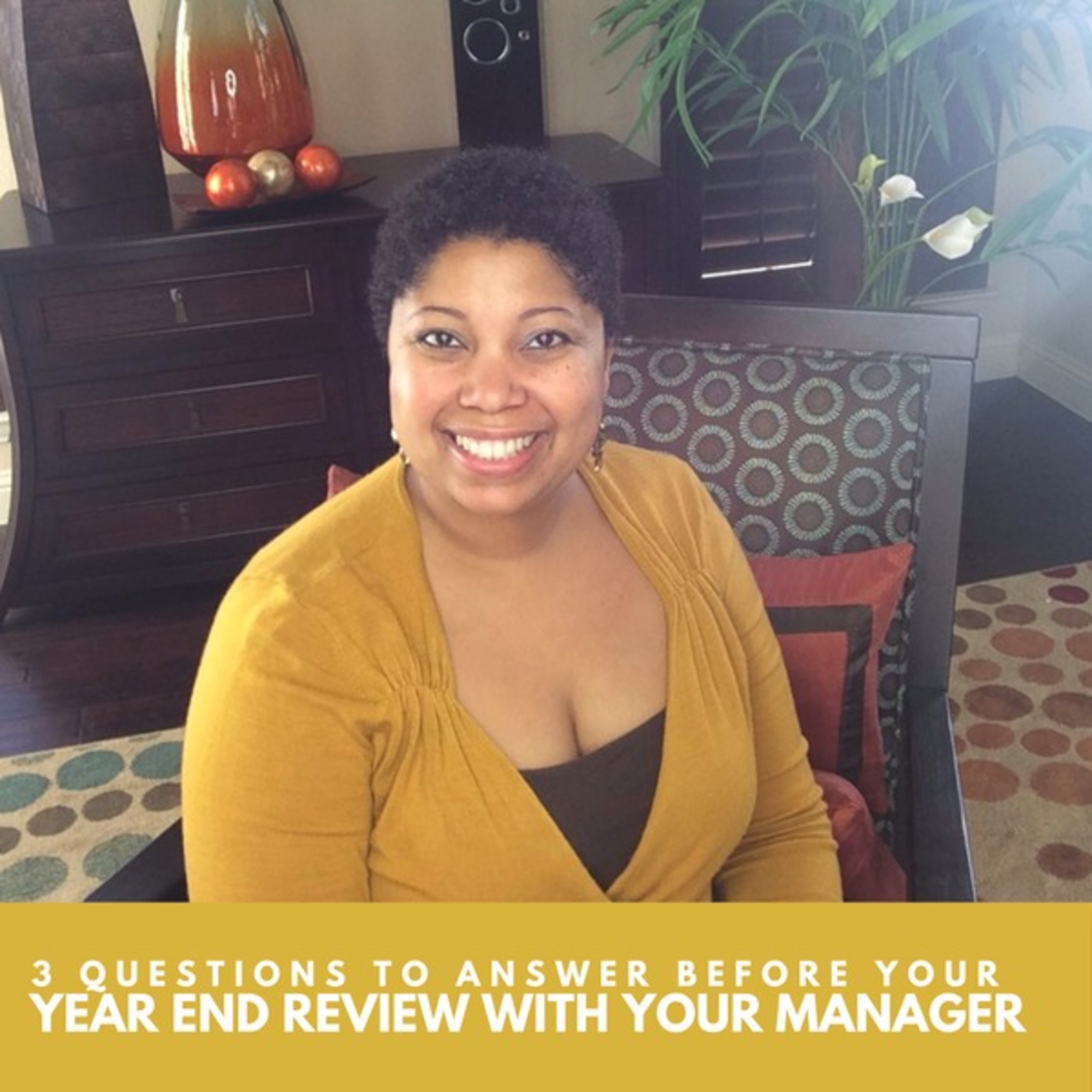 3 Questions to Be Prepared to Answer During Your Year End Review with Your Manager episode artwork
