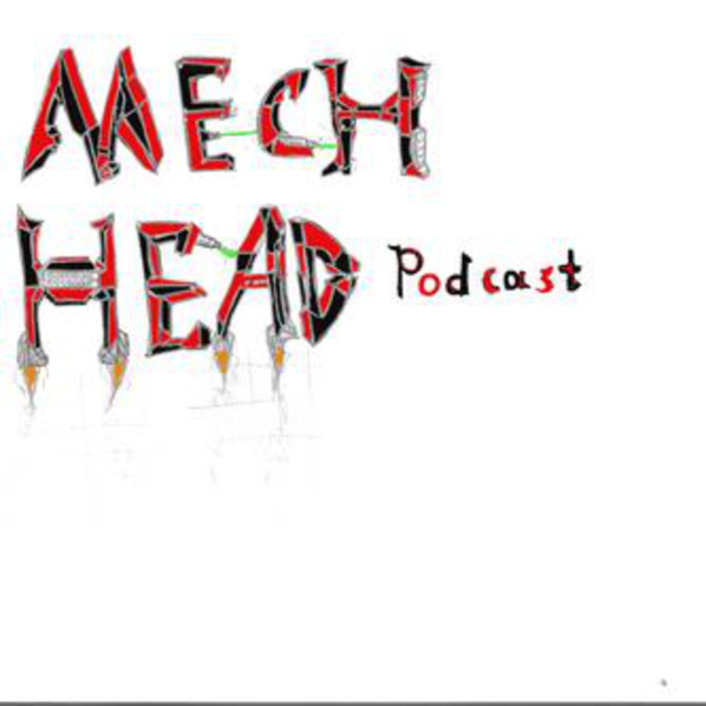 MechHead Podcast #41!