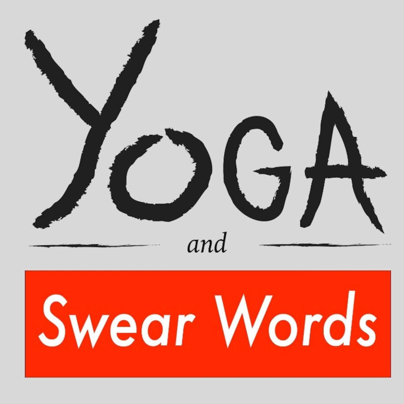 Yoga and Swear Words