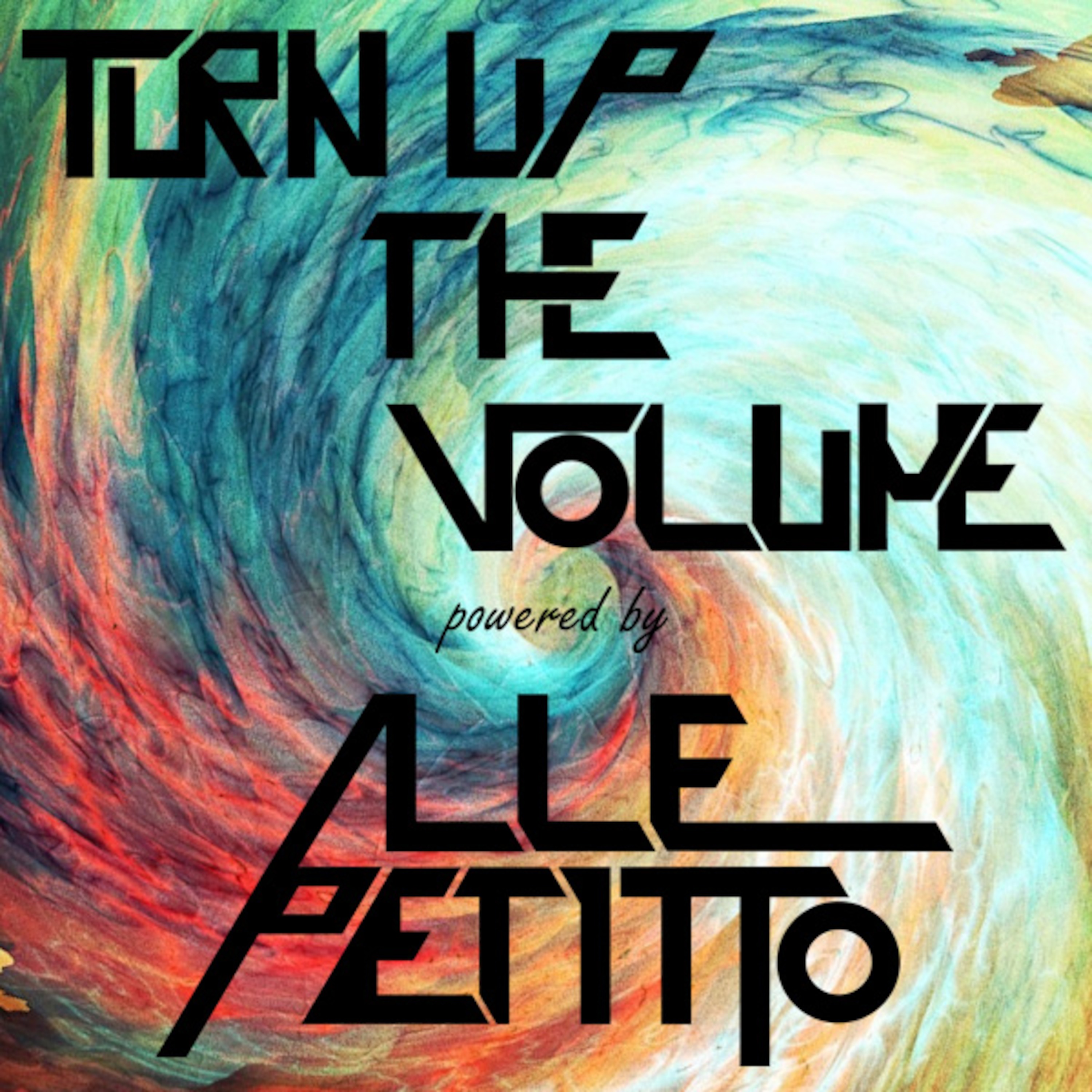 011 Turn Up The Volume Show Alle Petitto Podcast player fm