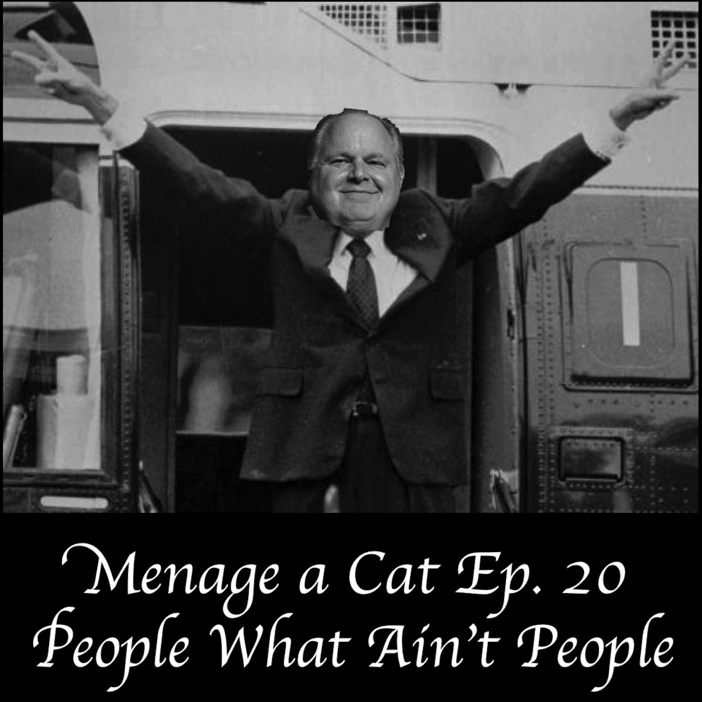 Menage a Cat Episode 20: People What Ain't People