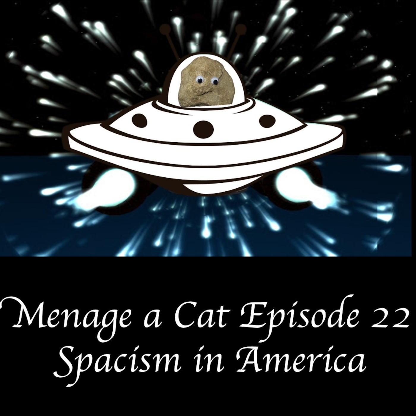 Menage a Cat Episode 22: Spacism in America
