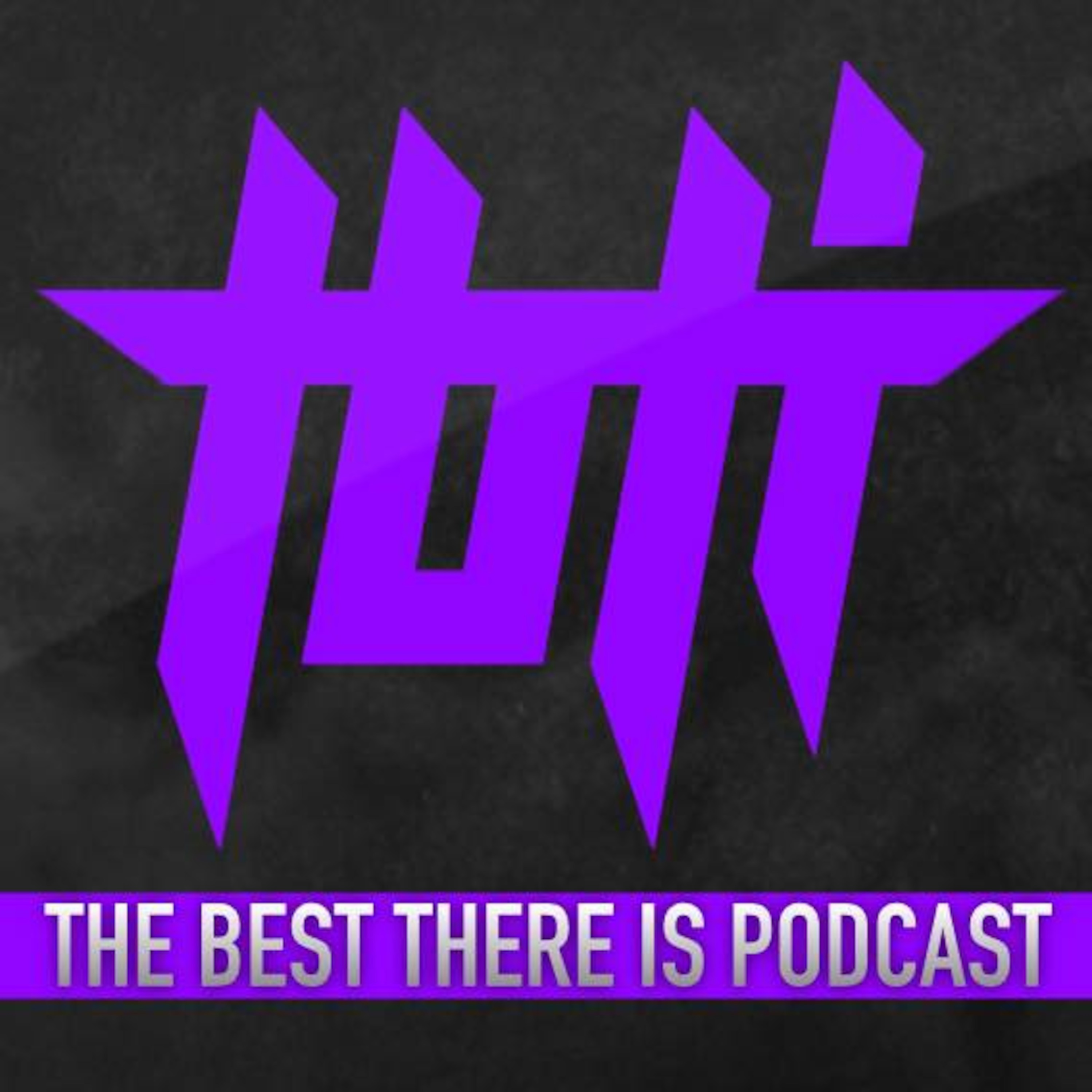 The Best There Is Podcast