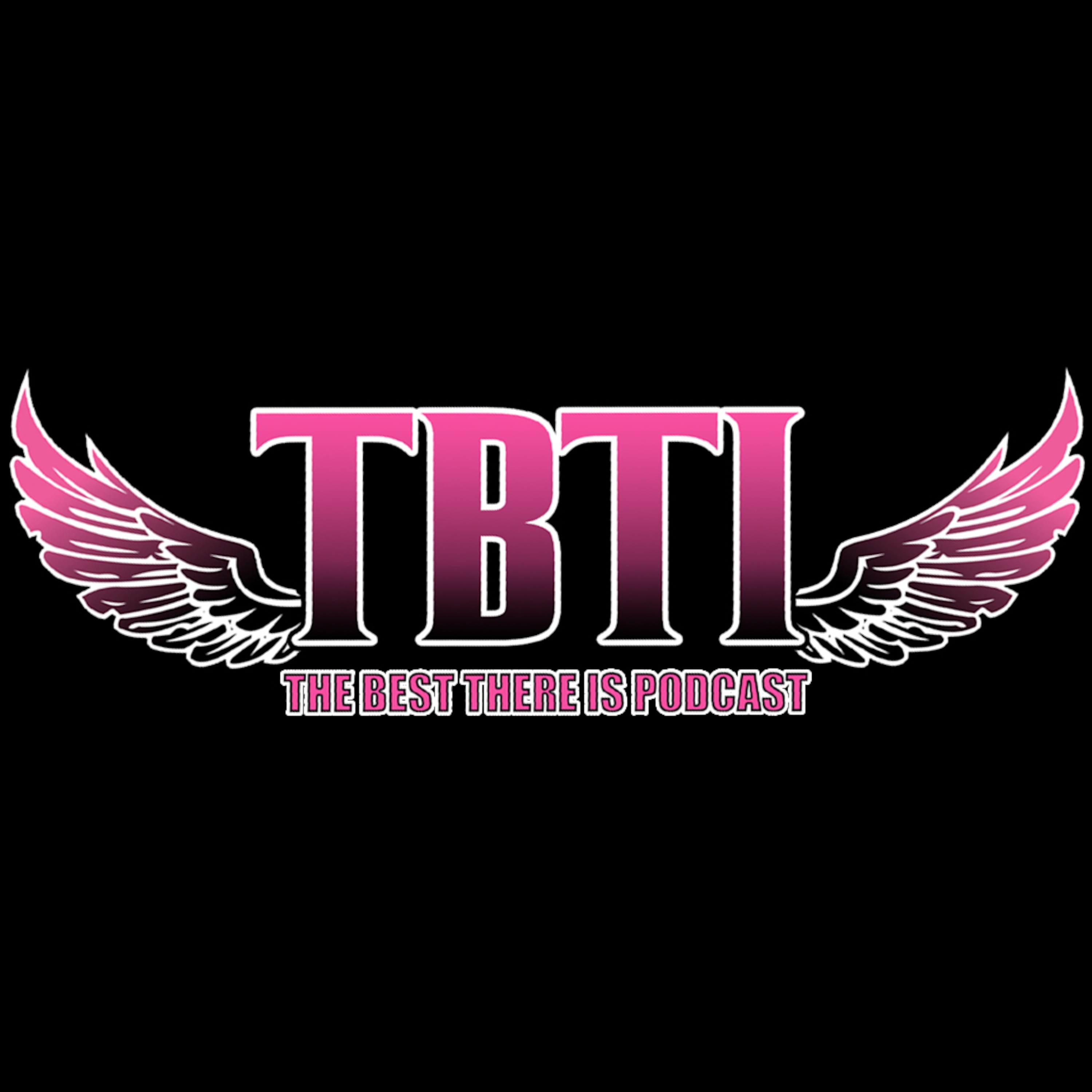 The Best There Is Podcast