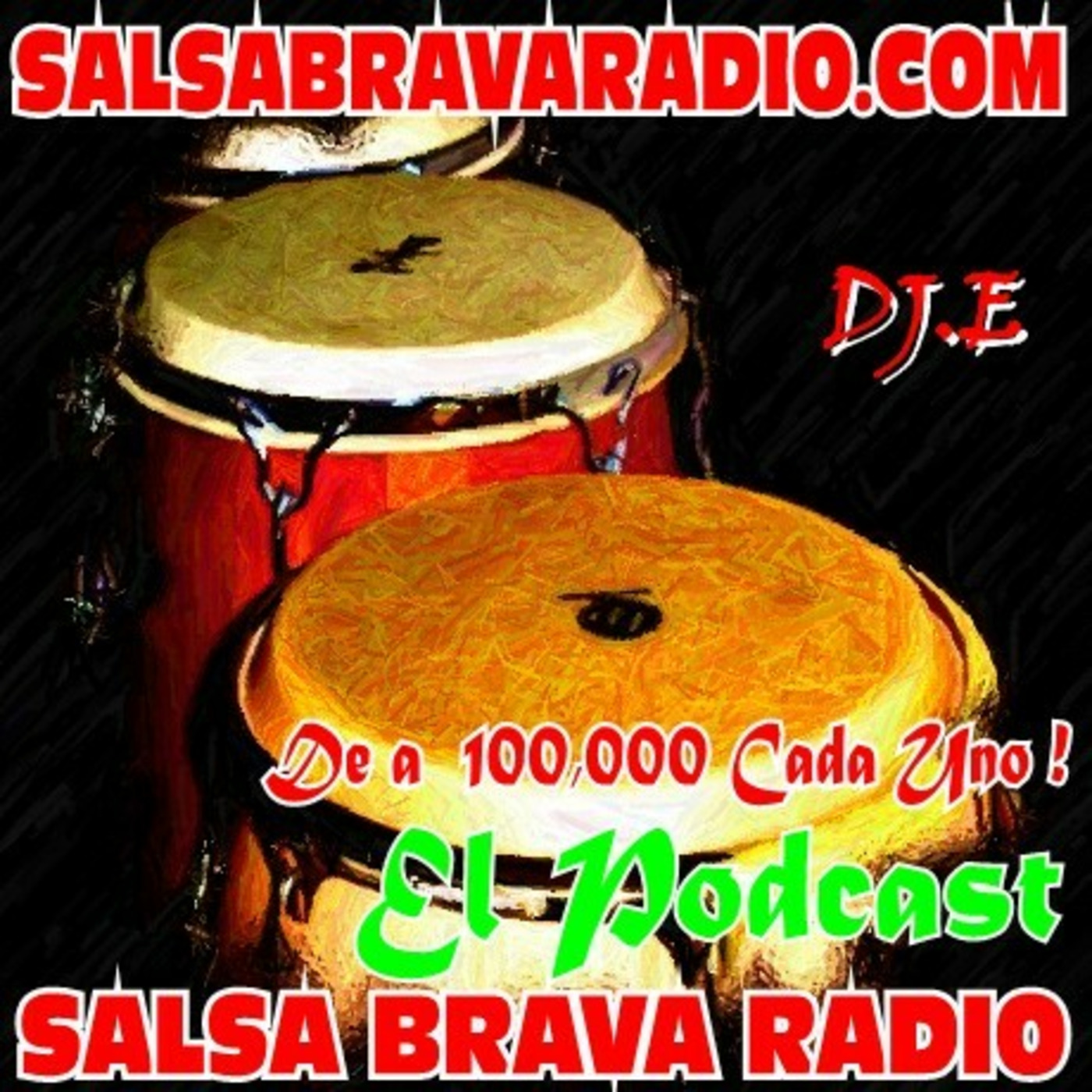 SALSABRAVARADIO.COM  ♫ ♪ ♫ ♪  Con DJ.E!