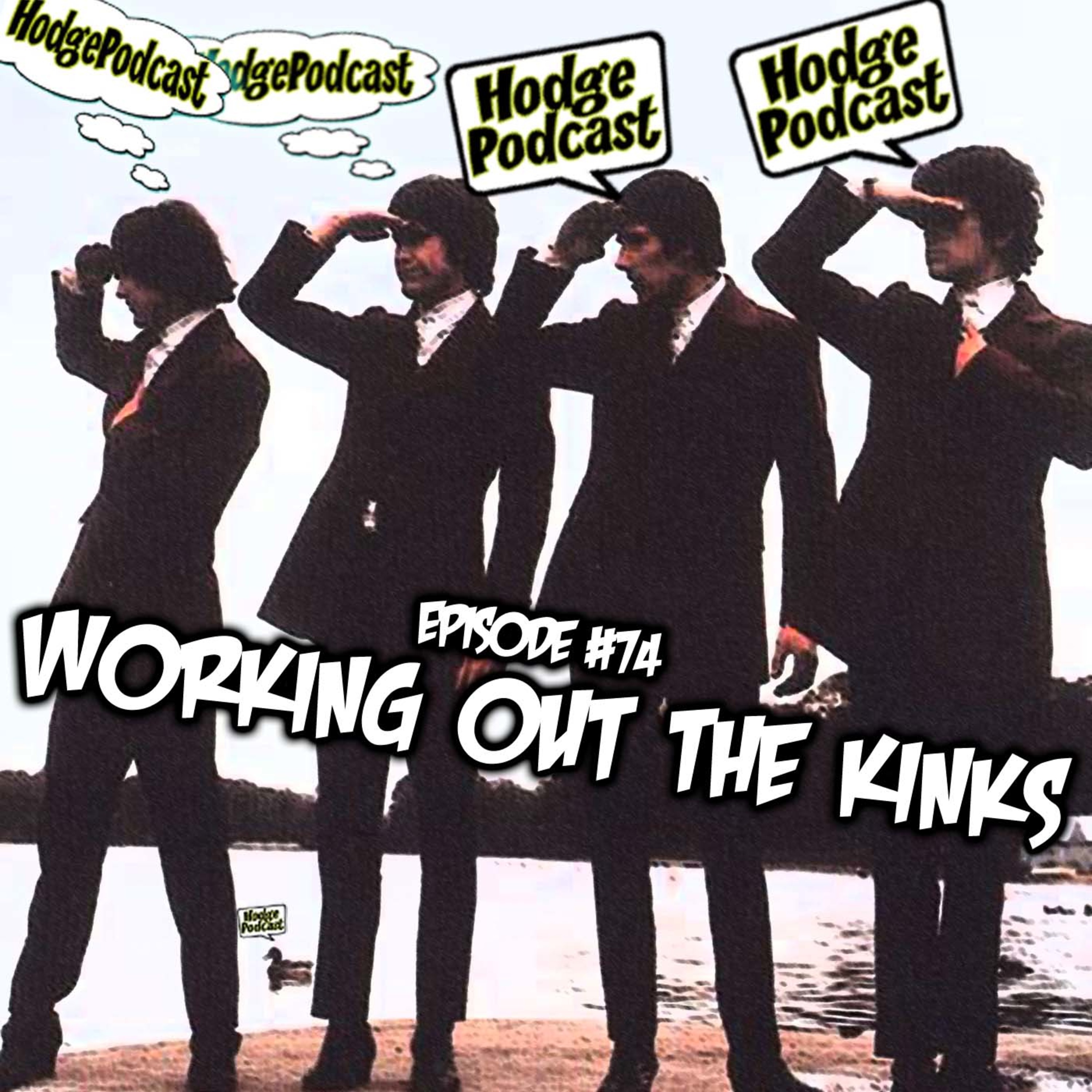 #74 - Working Out the Kinks episode artwork