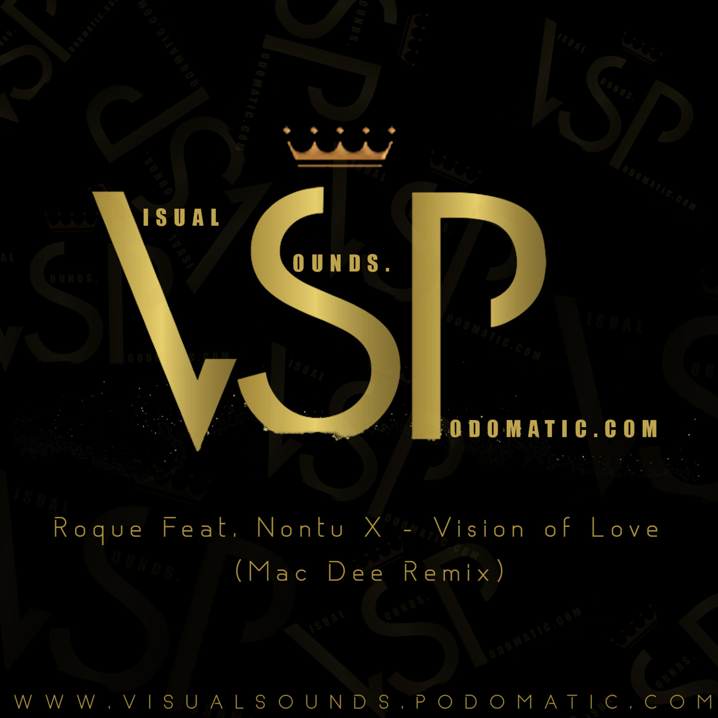 Roque Feat. Nontu X - Vision of Love (Mac Dee Remix)