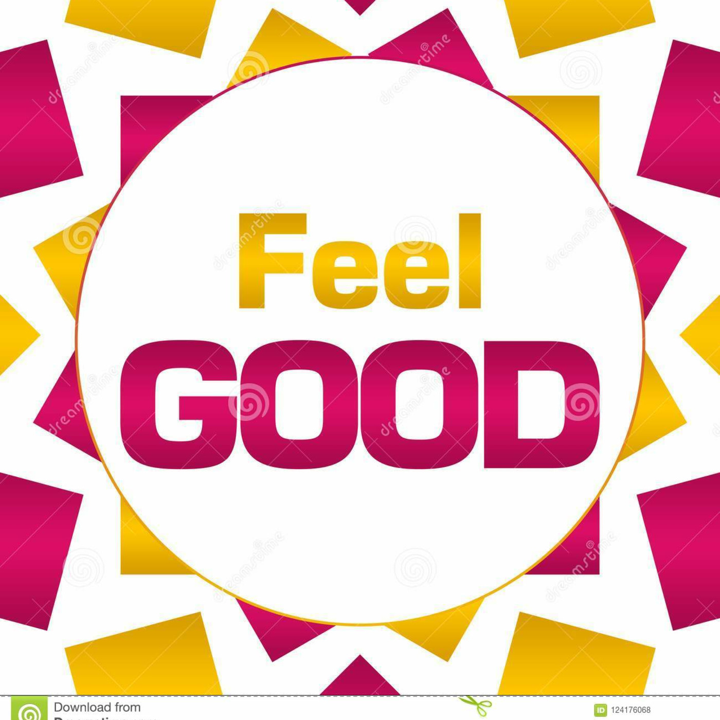Episode 31: FEEL GOOD 2022