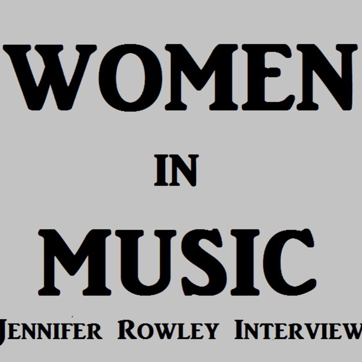 Women In Music - the Jennifer Rowley Interview Women In Music - the Jennifer Rowley Interview