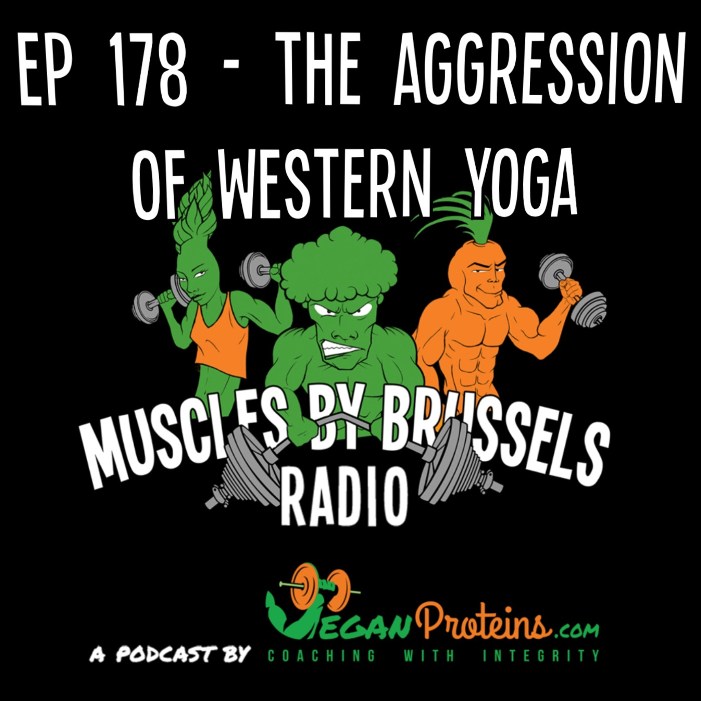 Ep 178 - The Aggression of Western Yoga with Kristina Jackson