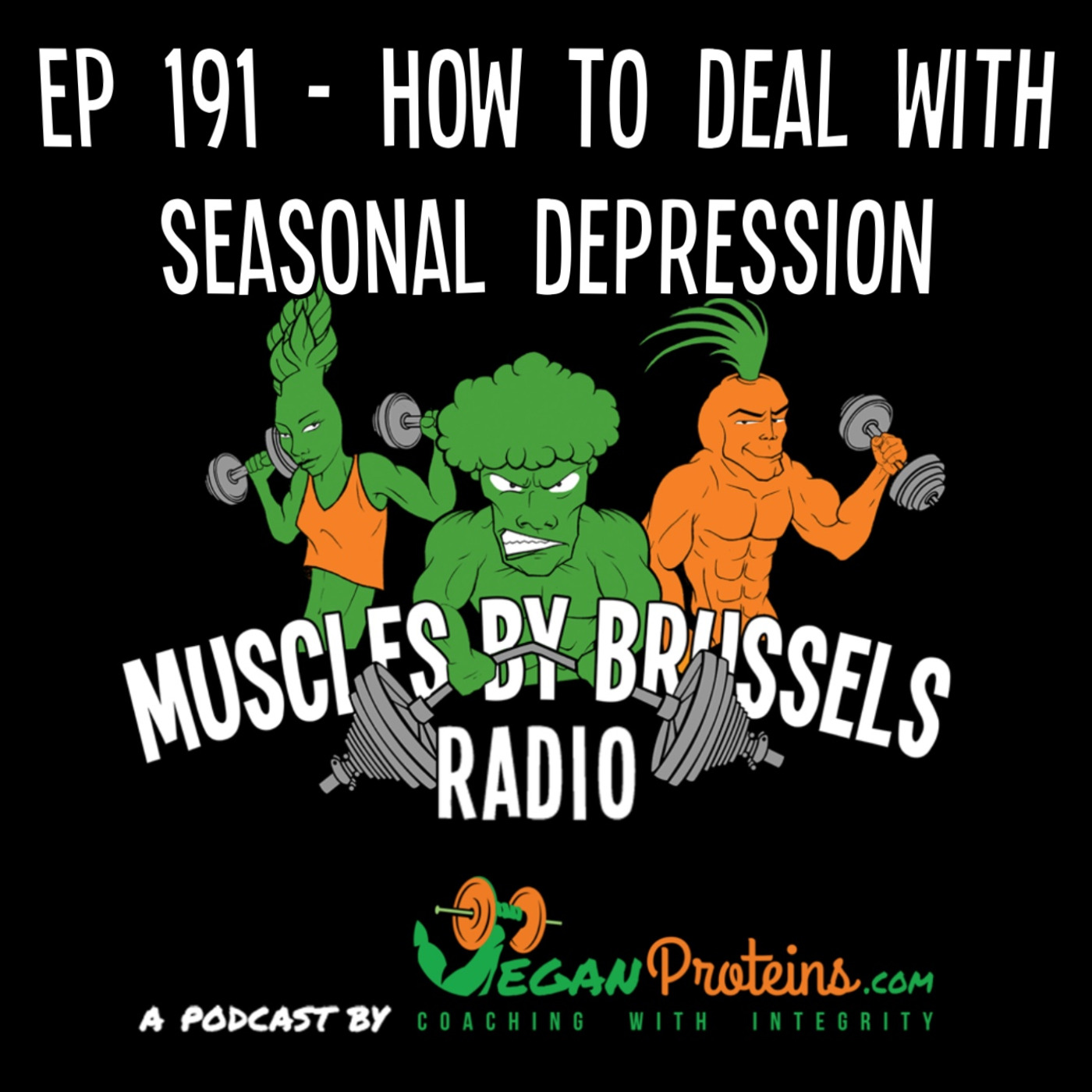 Episode 191: How To Deal With Seasonal Depression episode artwork