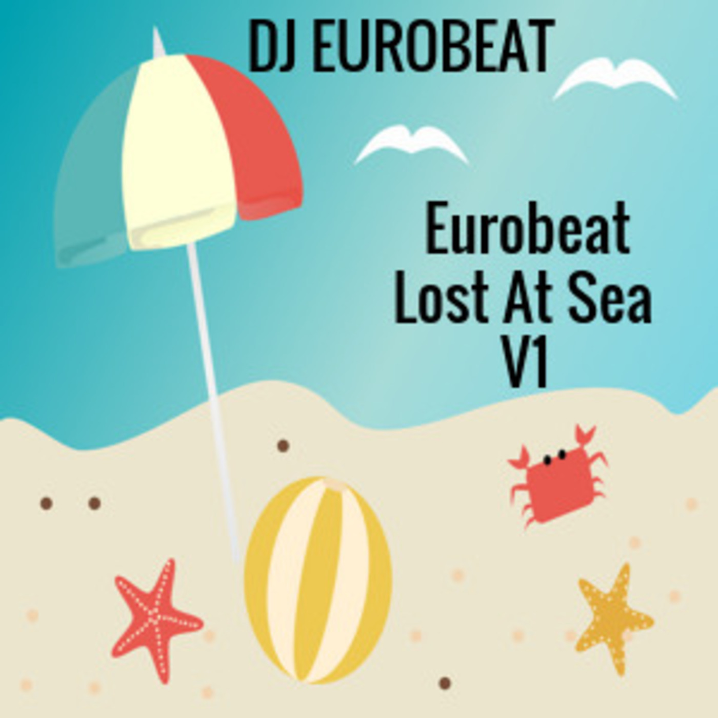 Episode 26: Eurobeat Lost At Sea Episode 26: Eurobeat Lost At Sea