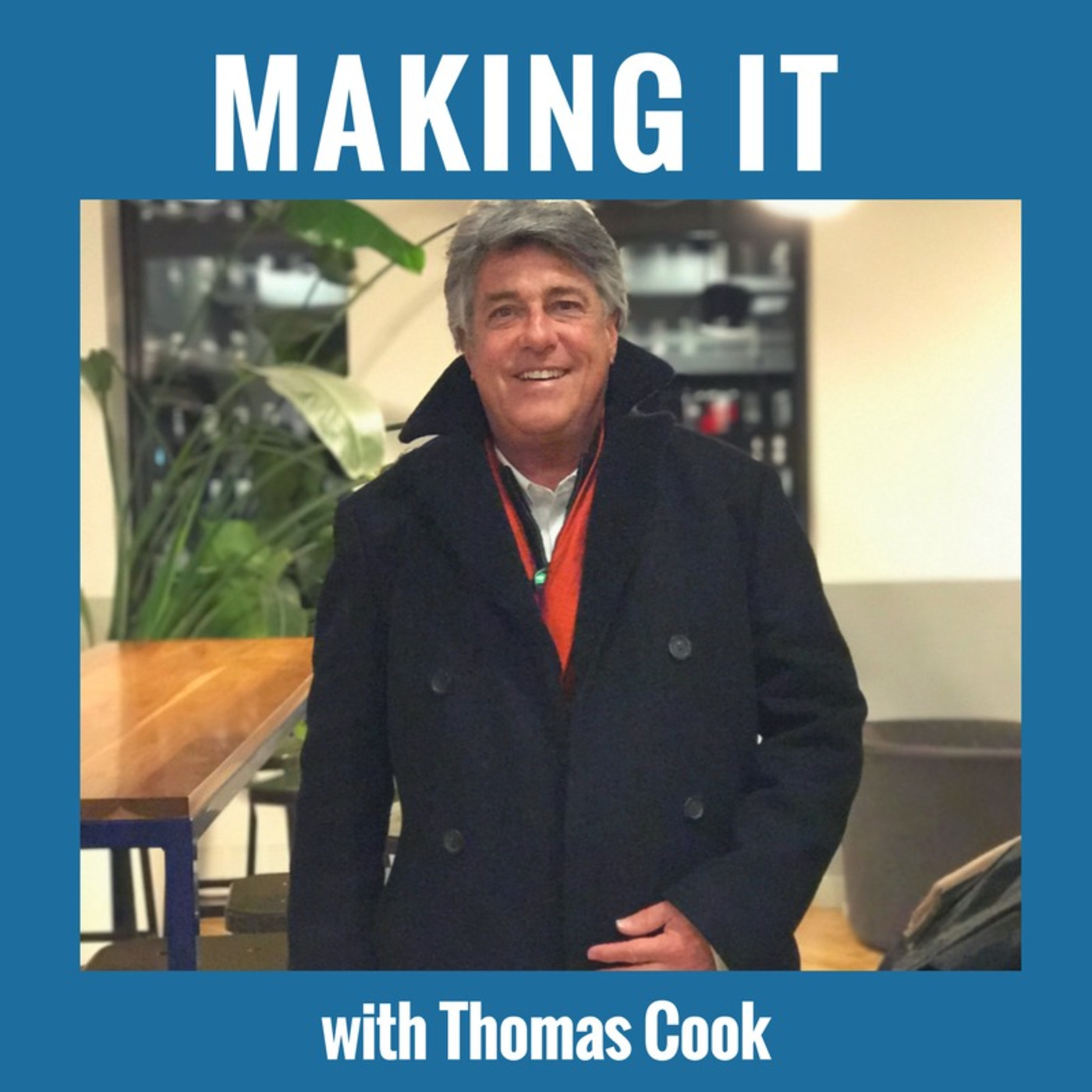 Making It with Thomas Cook