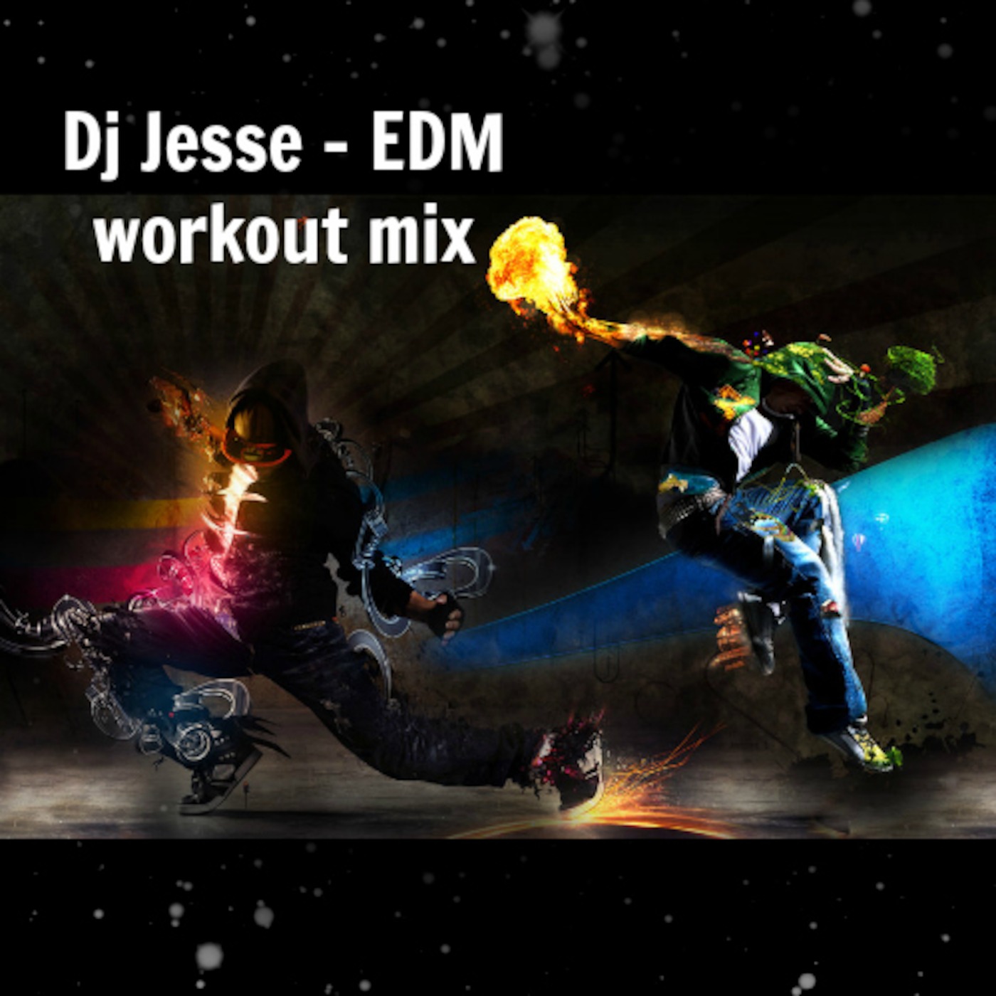 Dj Jesse - EDM workout mix