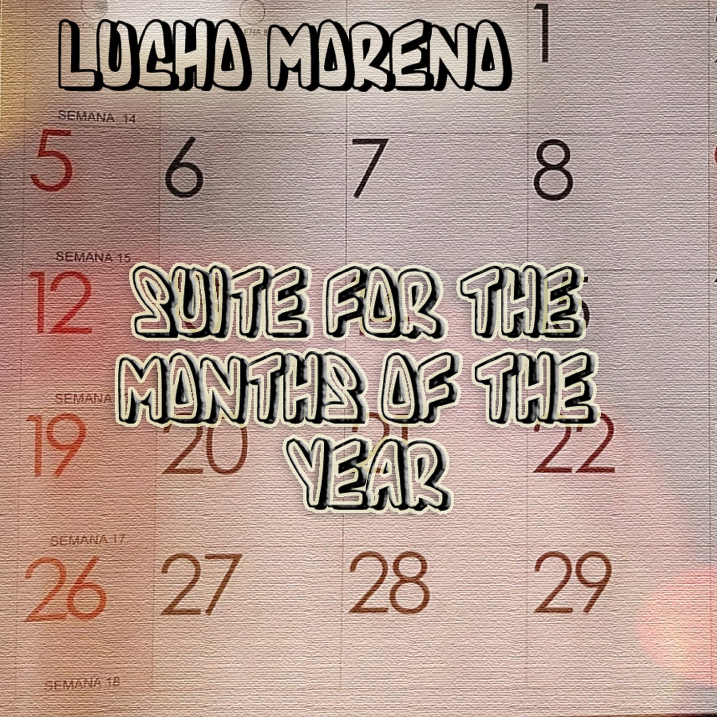 SUITE FOR THE MONTHS OF THE YEAR episode artwork