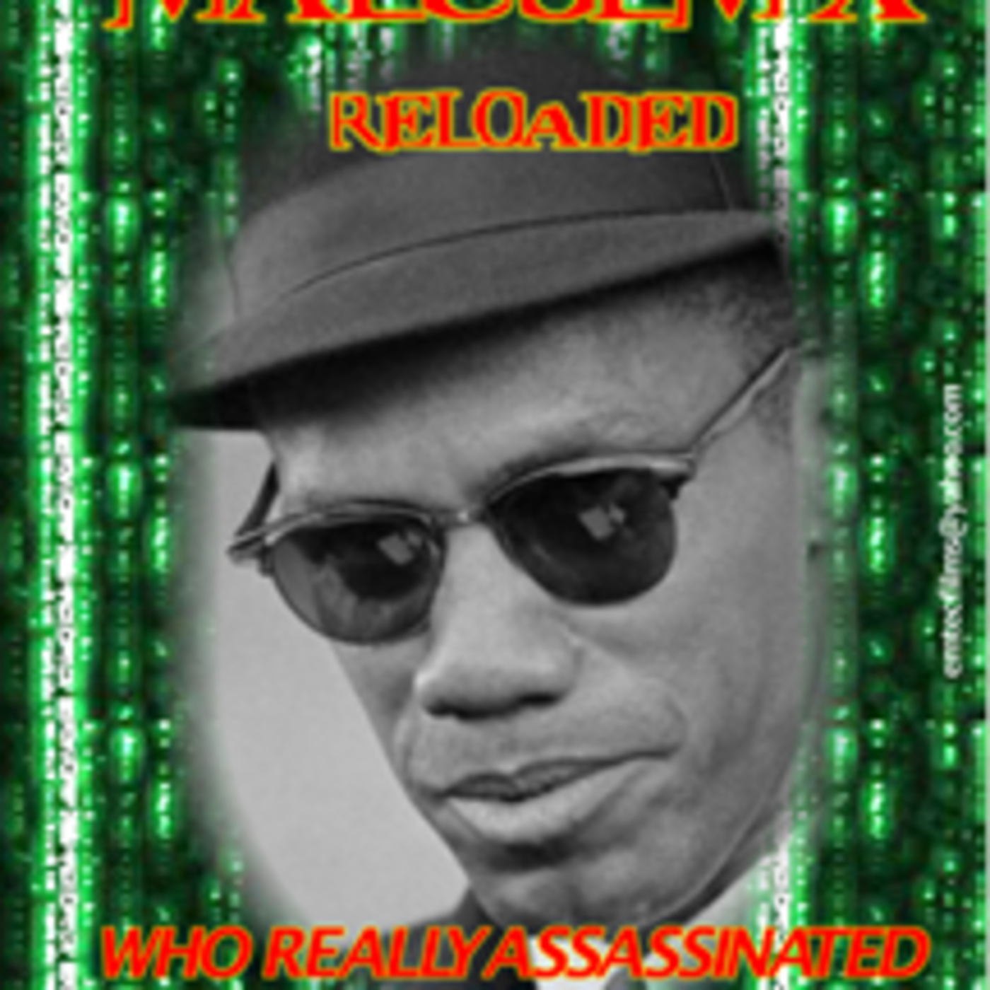 Malcolm X Reloaded Part 2 Track 1