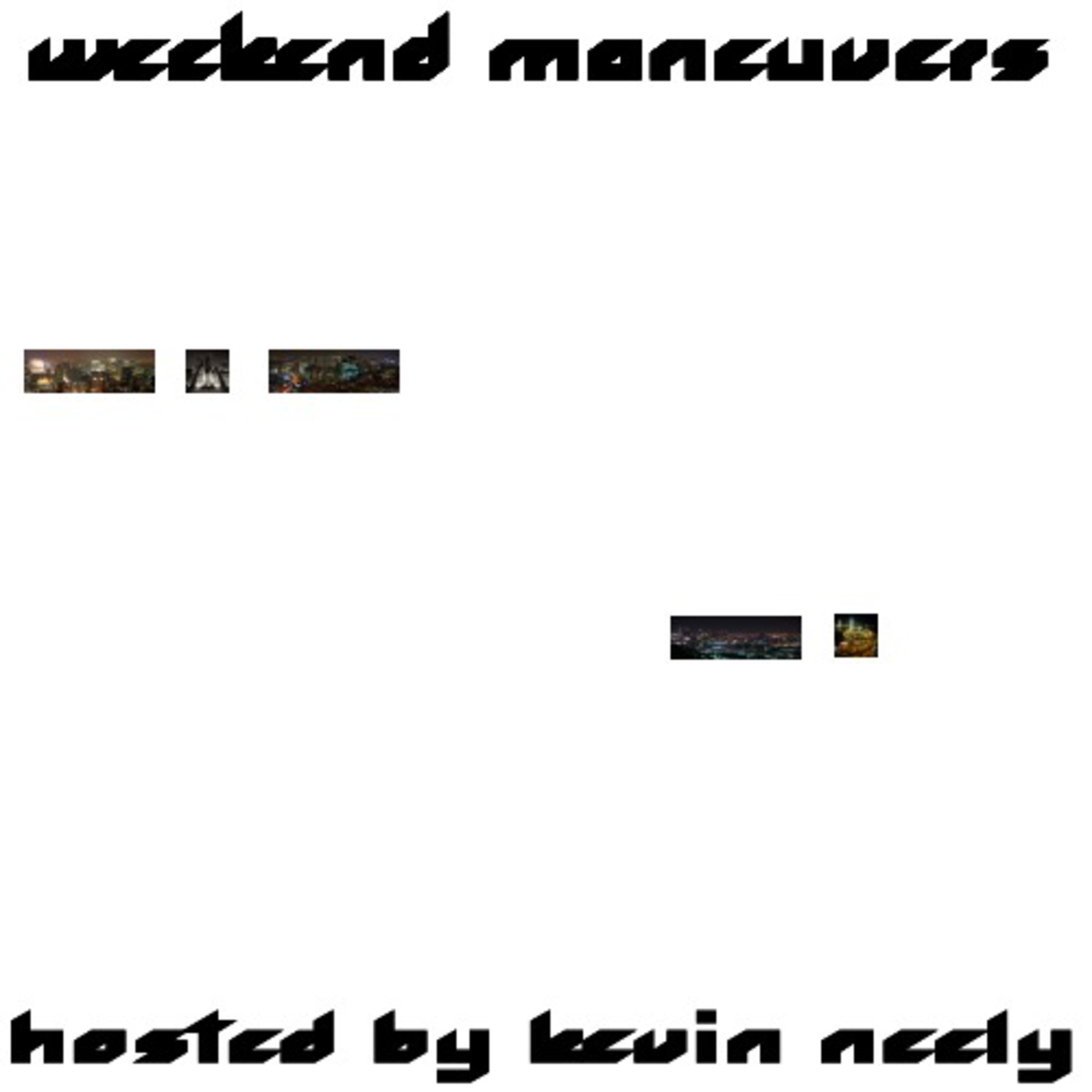 Weekend Maneuvers--Episode 2
