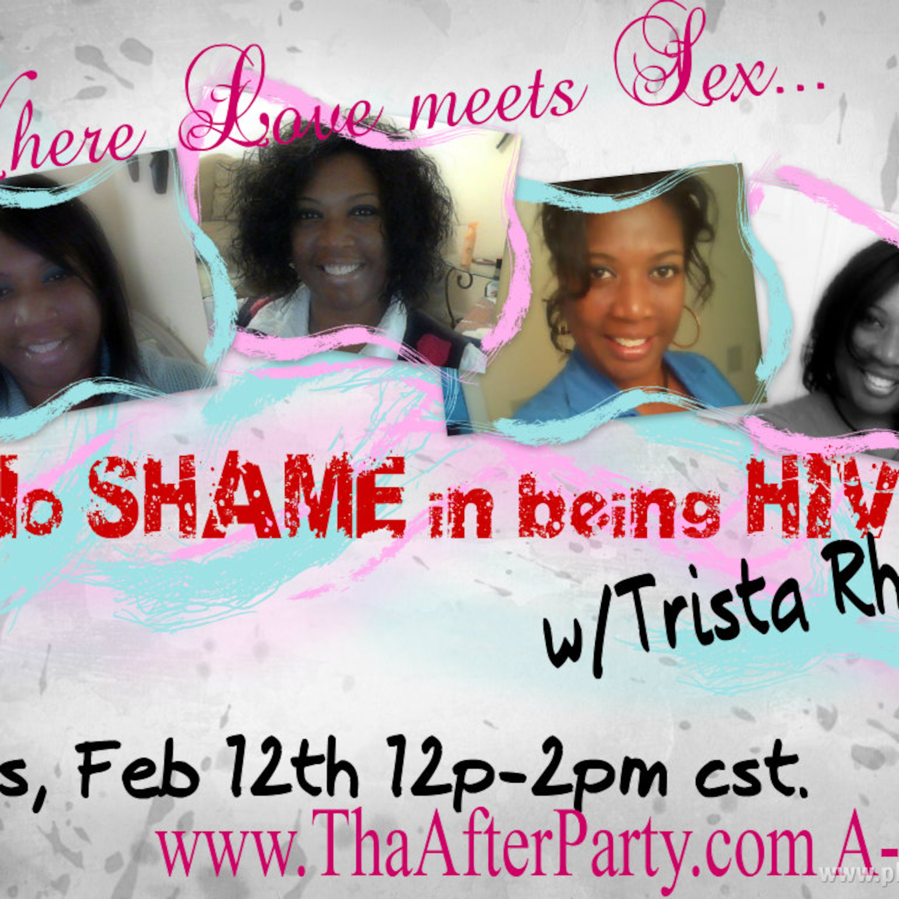 No SHAME in being HIV+ w/Trista Rhodes episode artwork