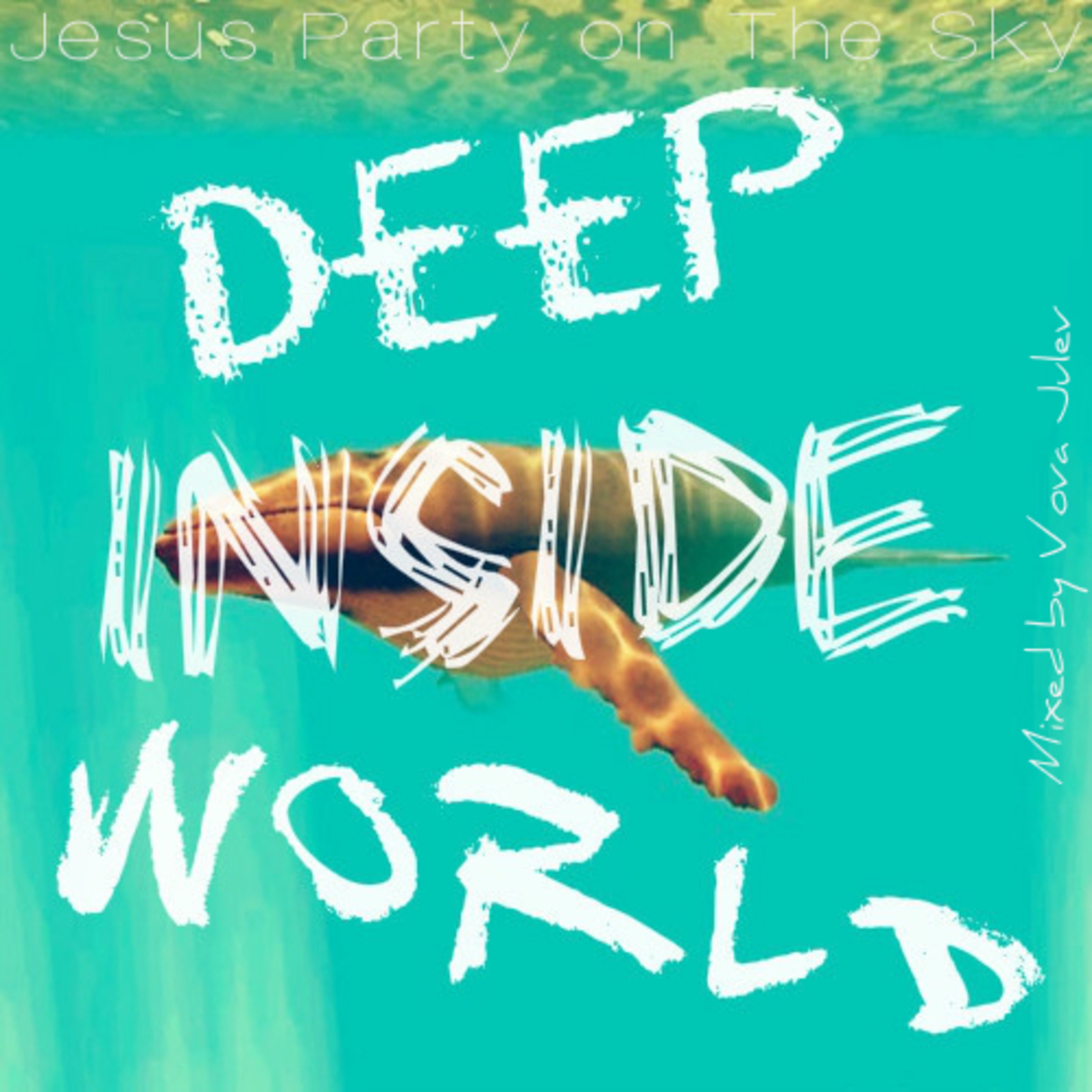 Deep inside World Podcast ▾ Tel Aviv