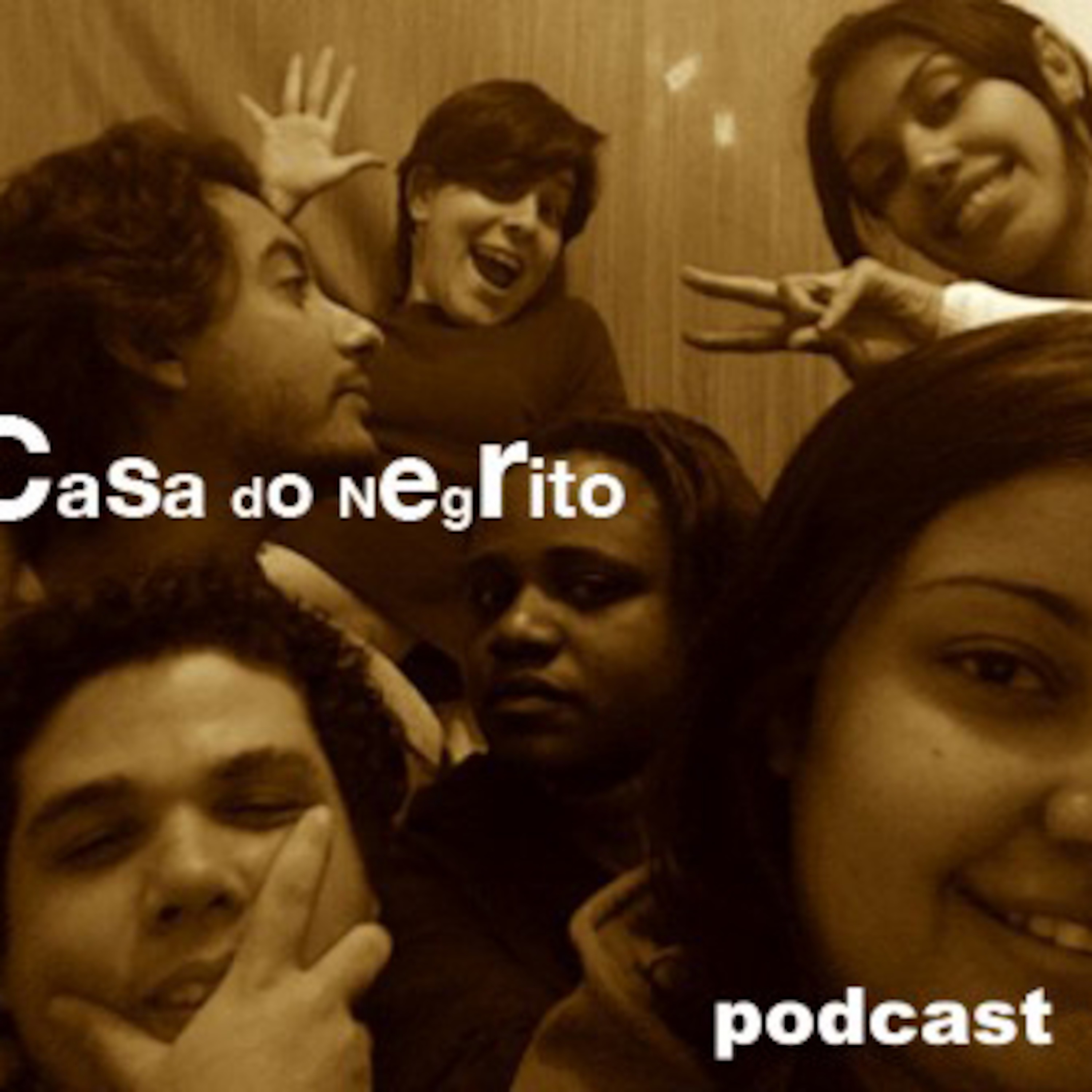 A casa do negrito Podcast