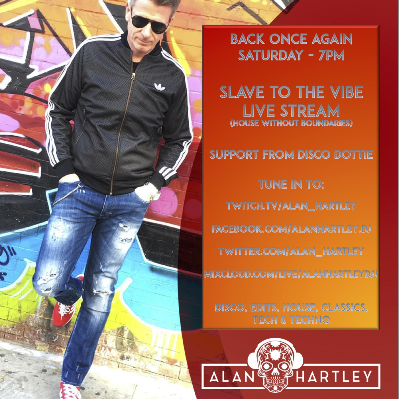 Alan Hartley\'s Slave To The Vibe Podcast