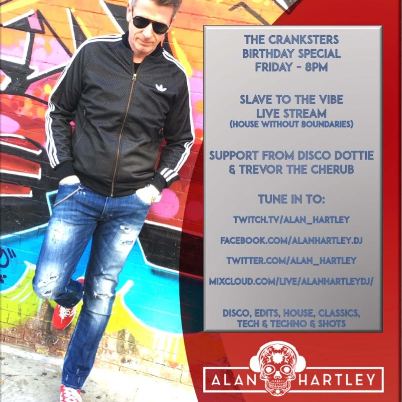 Alan Hartley\'s Slave To The Vibe Podcast