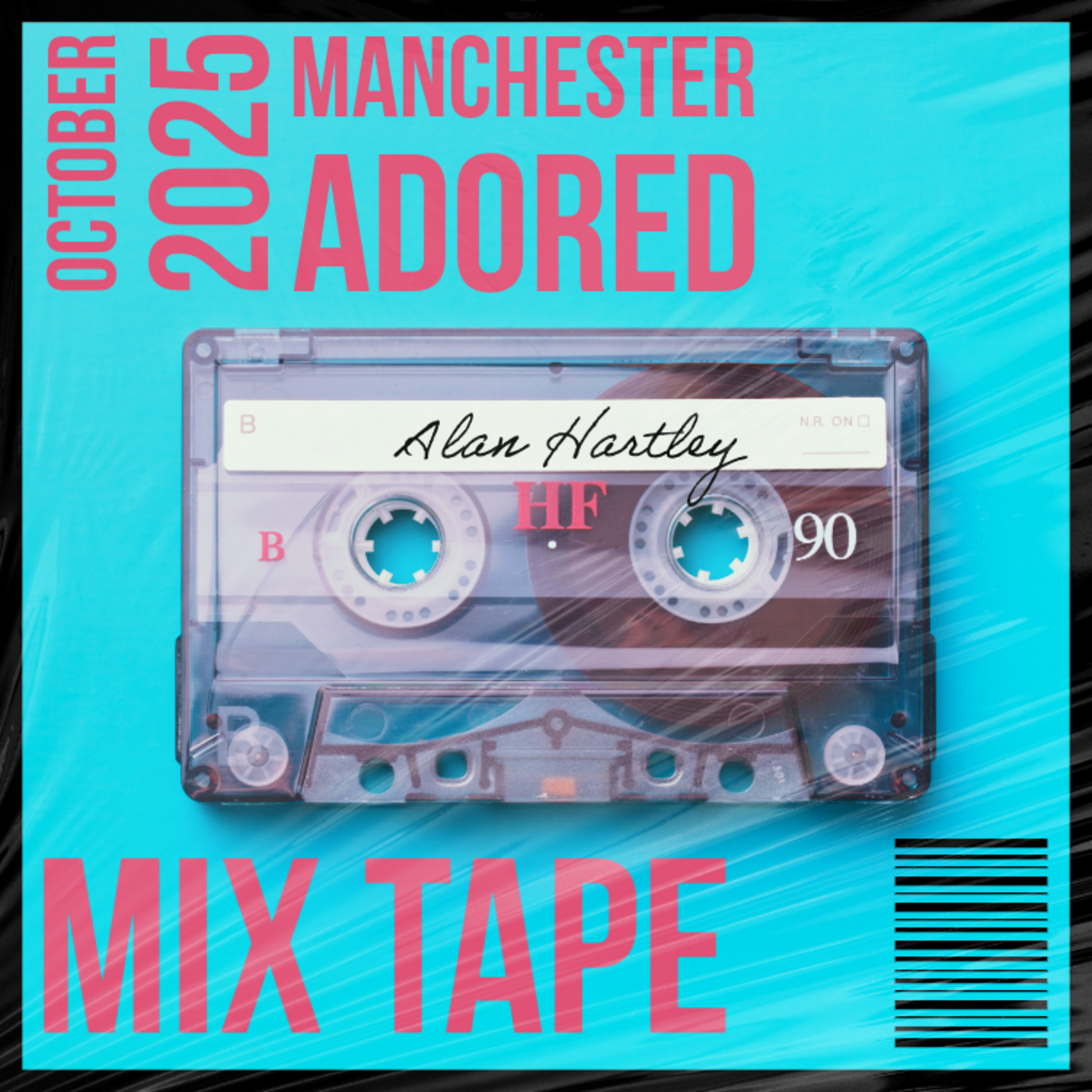 Episode 124: Manchester Adored Mix Oct 2025